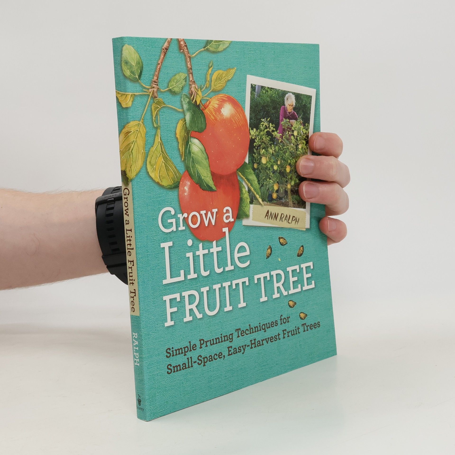 Anna Ralph Grow a Little Fruit Tree