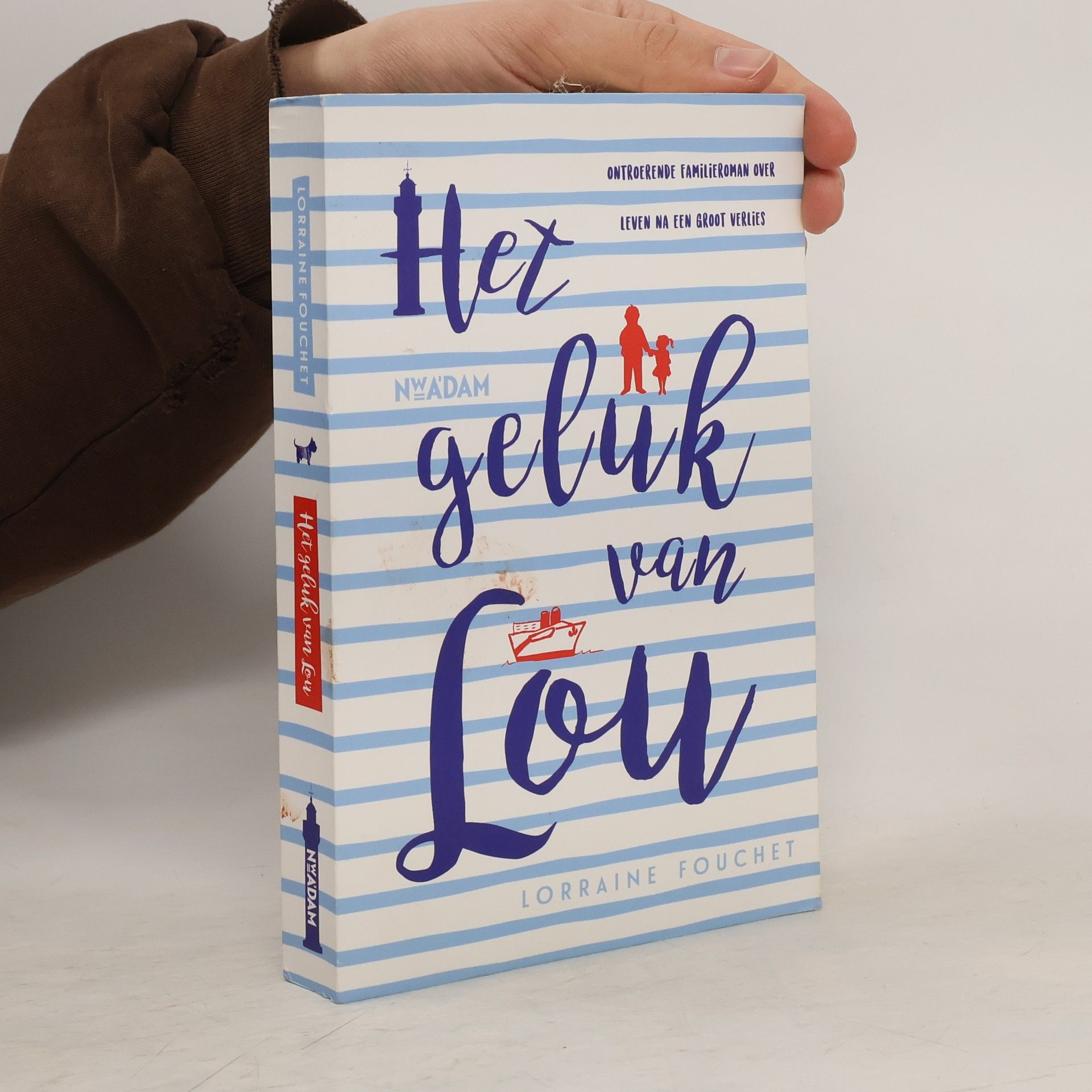 Lorraine Fouchet Het geluk van Lou