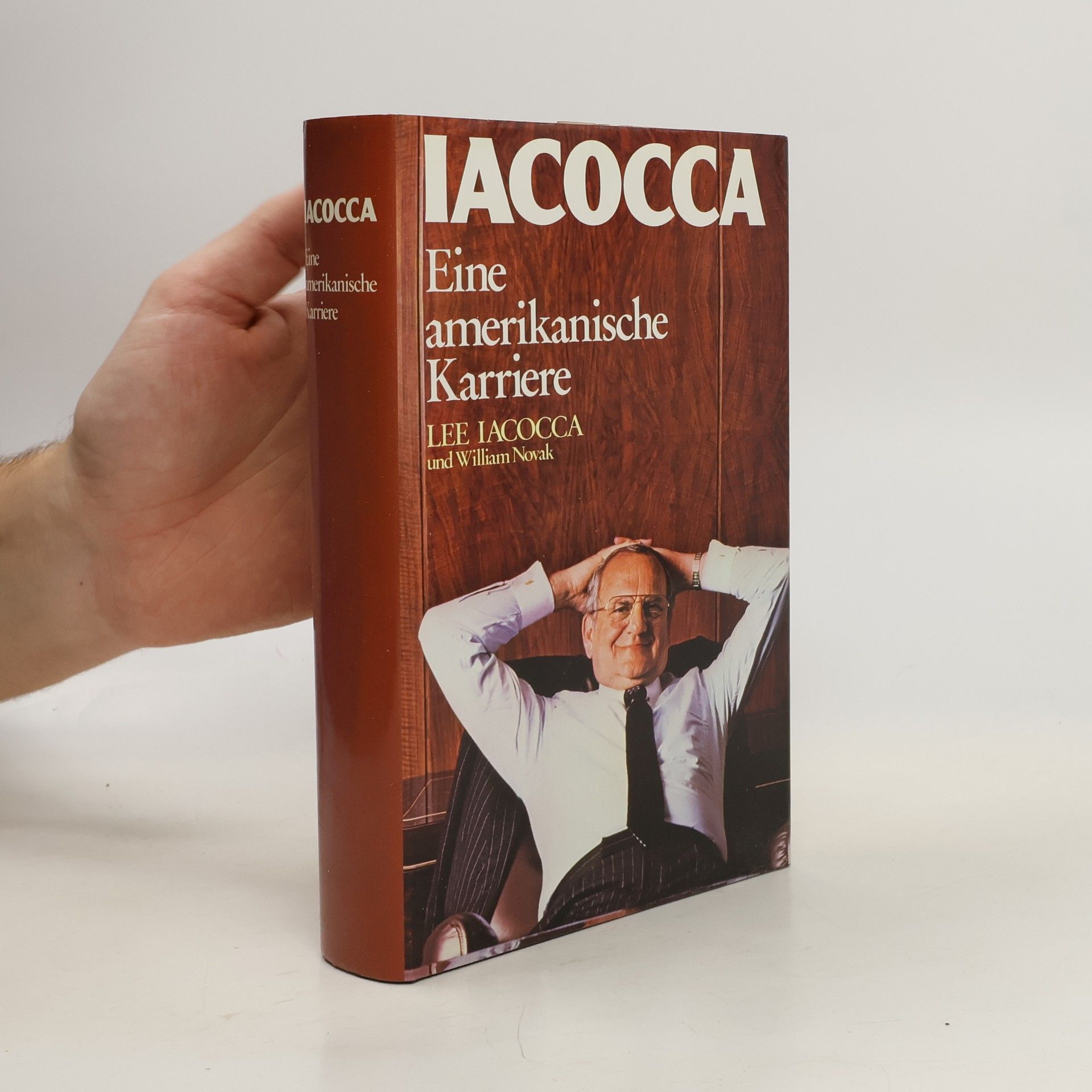 Lee Iacocca Iacocca. Eine amerikanische Karriere