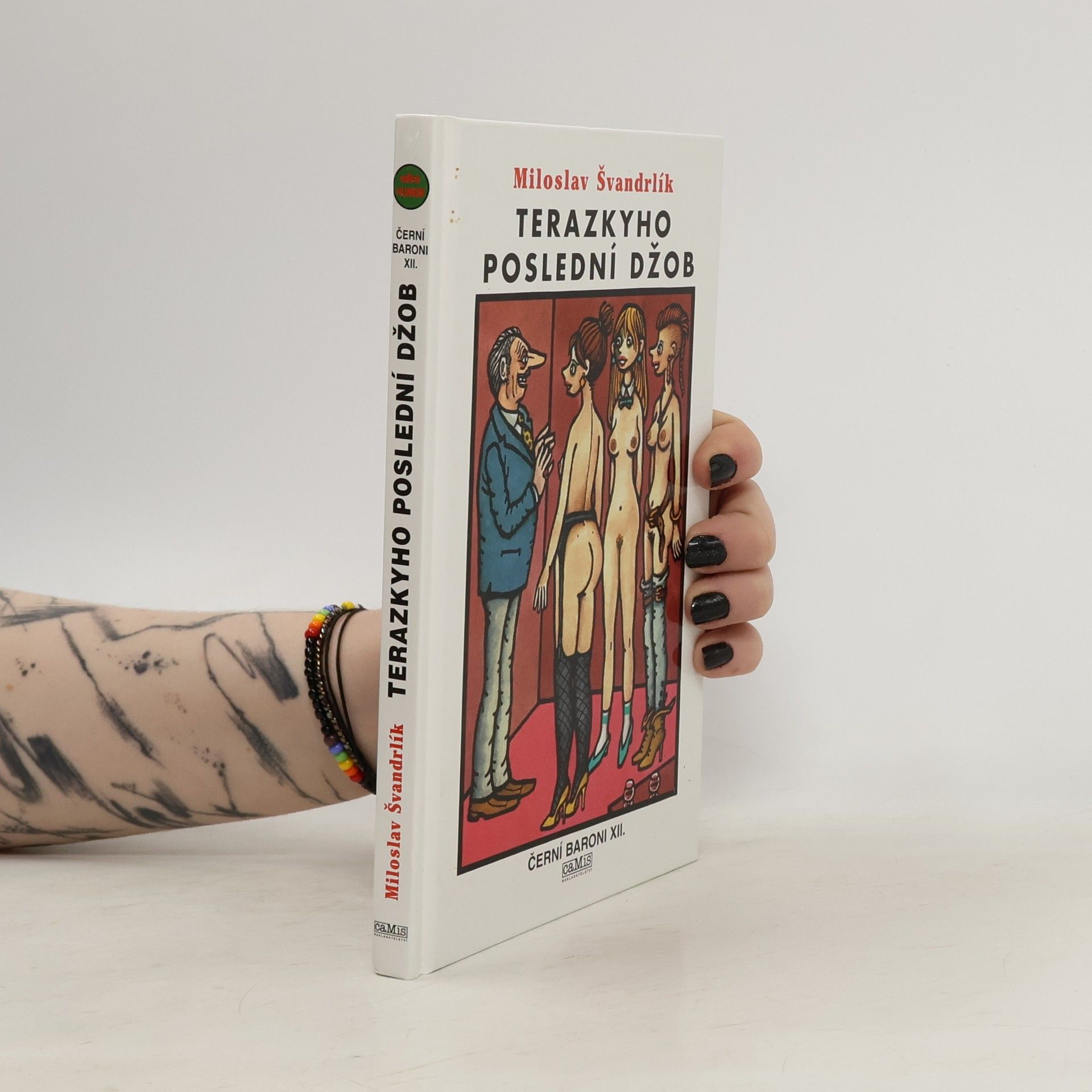 Miloslav Švandrlík Černí baroni XII, Terazkyho poslední džob
