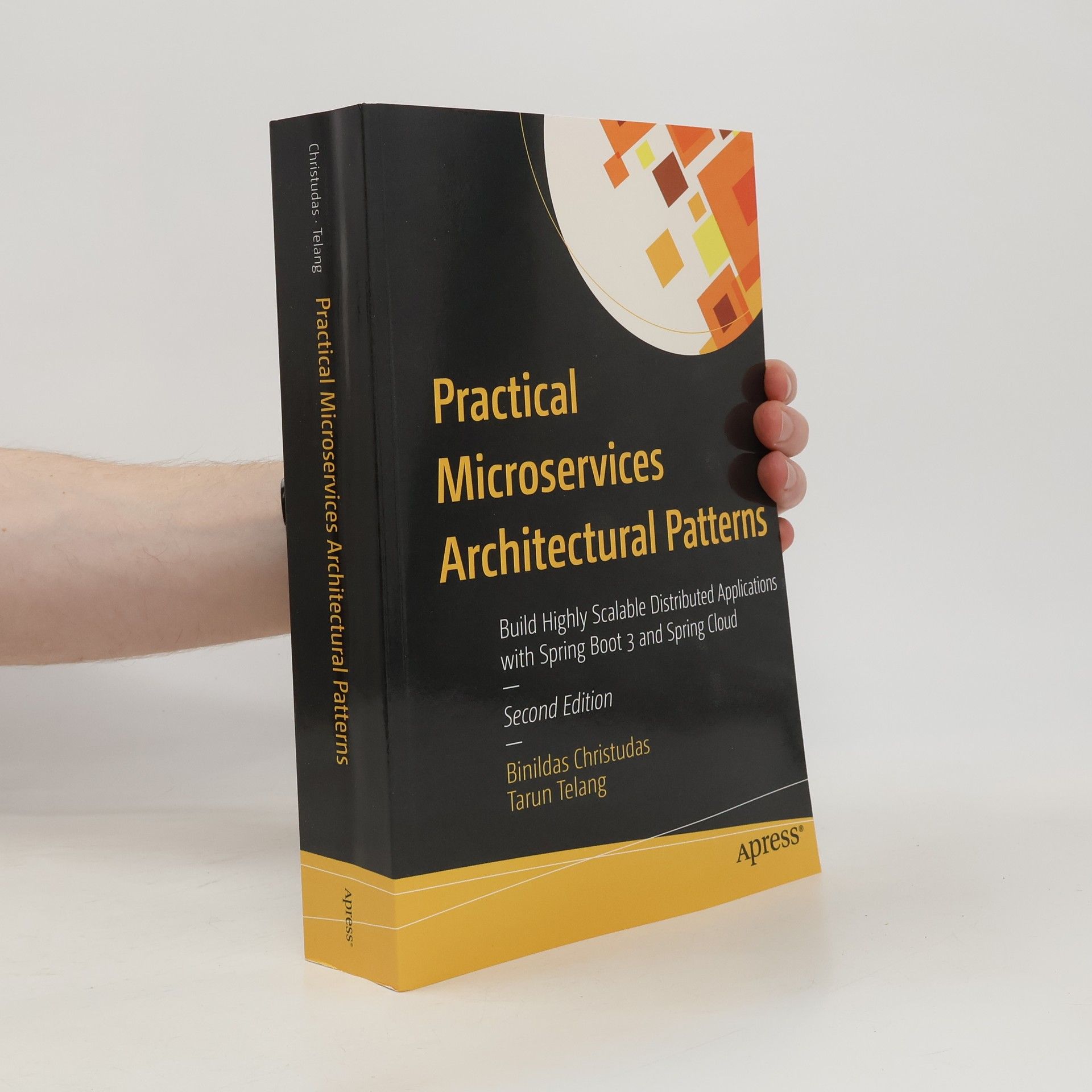 Binildas Christudas Practical Microservices Architectural Patterns