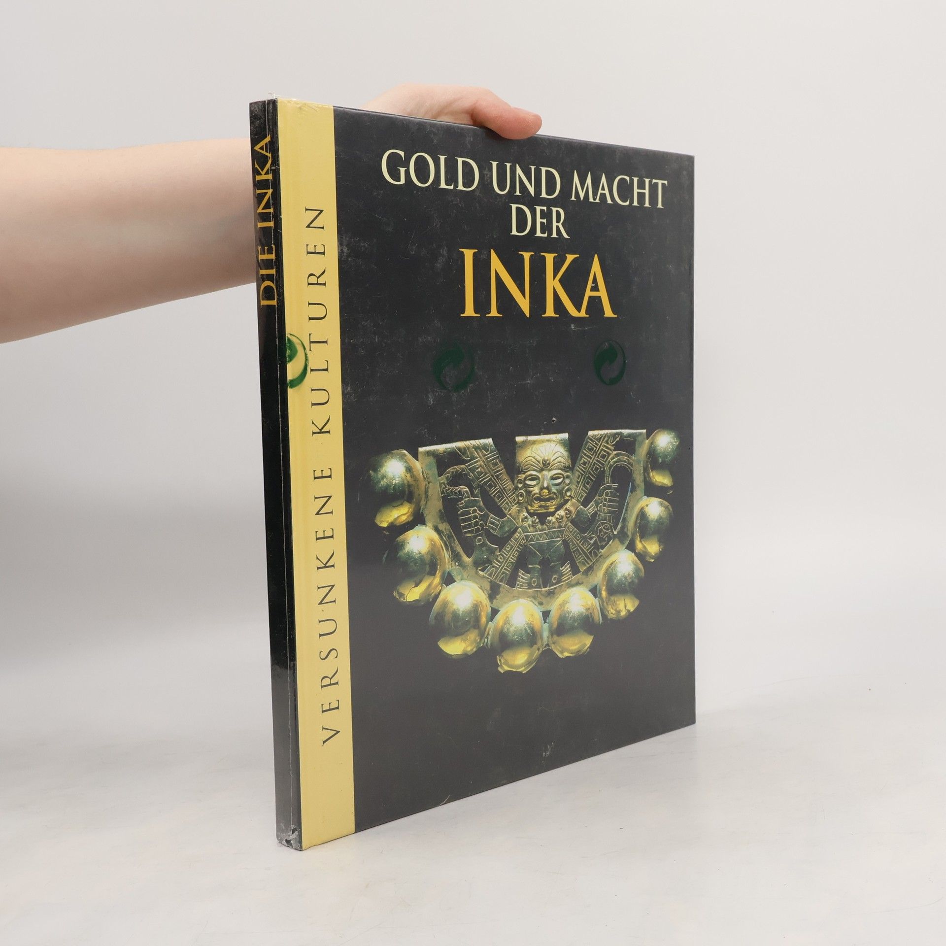 Marianne Tölle Gold und Macht der Inka