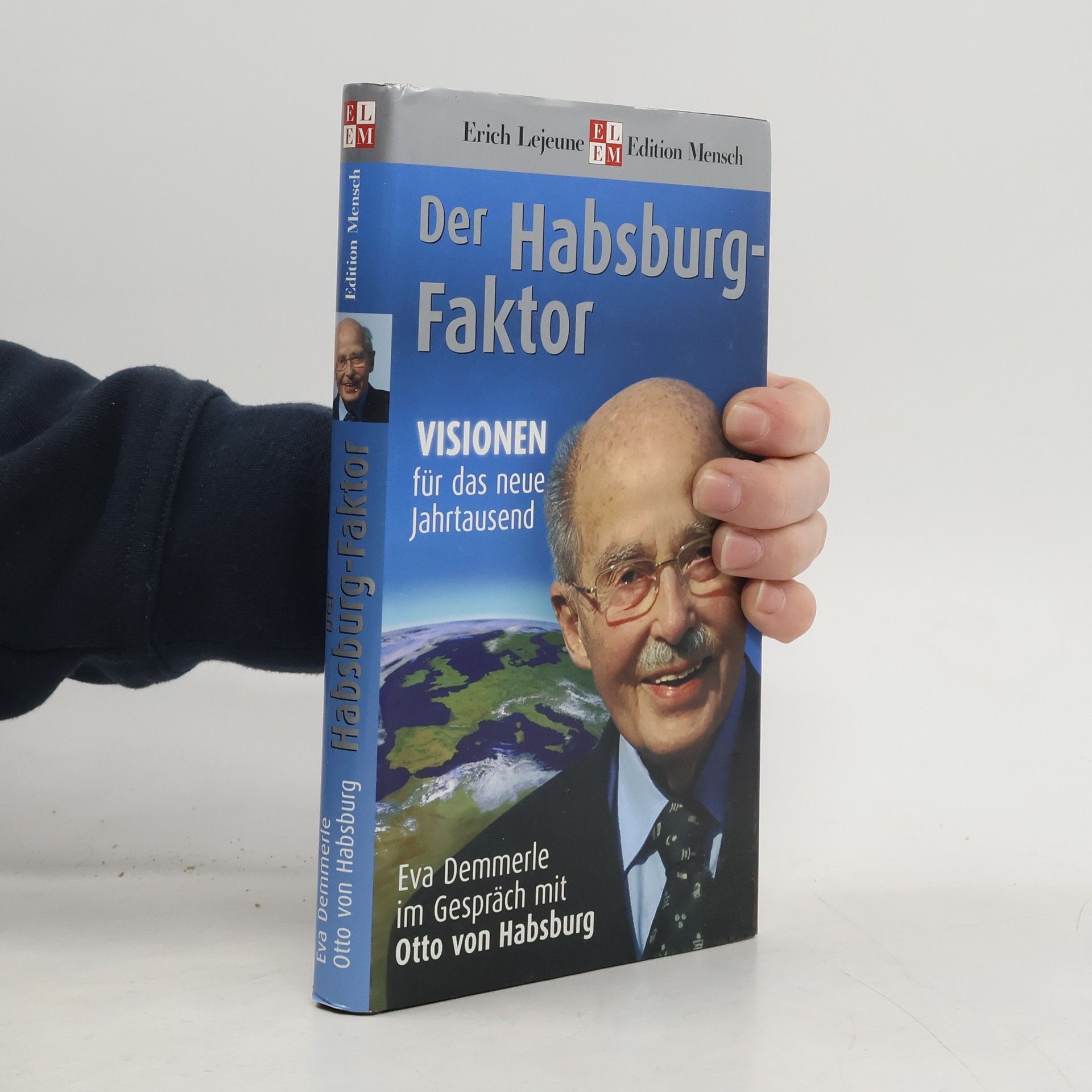 Eva Demmerle Der Habsburg-Faktor