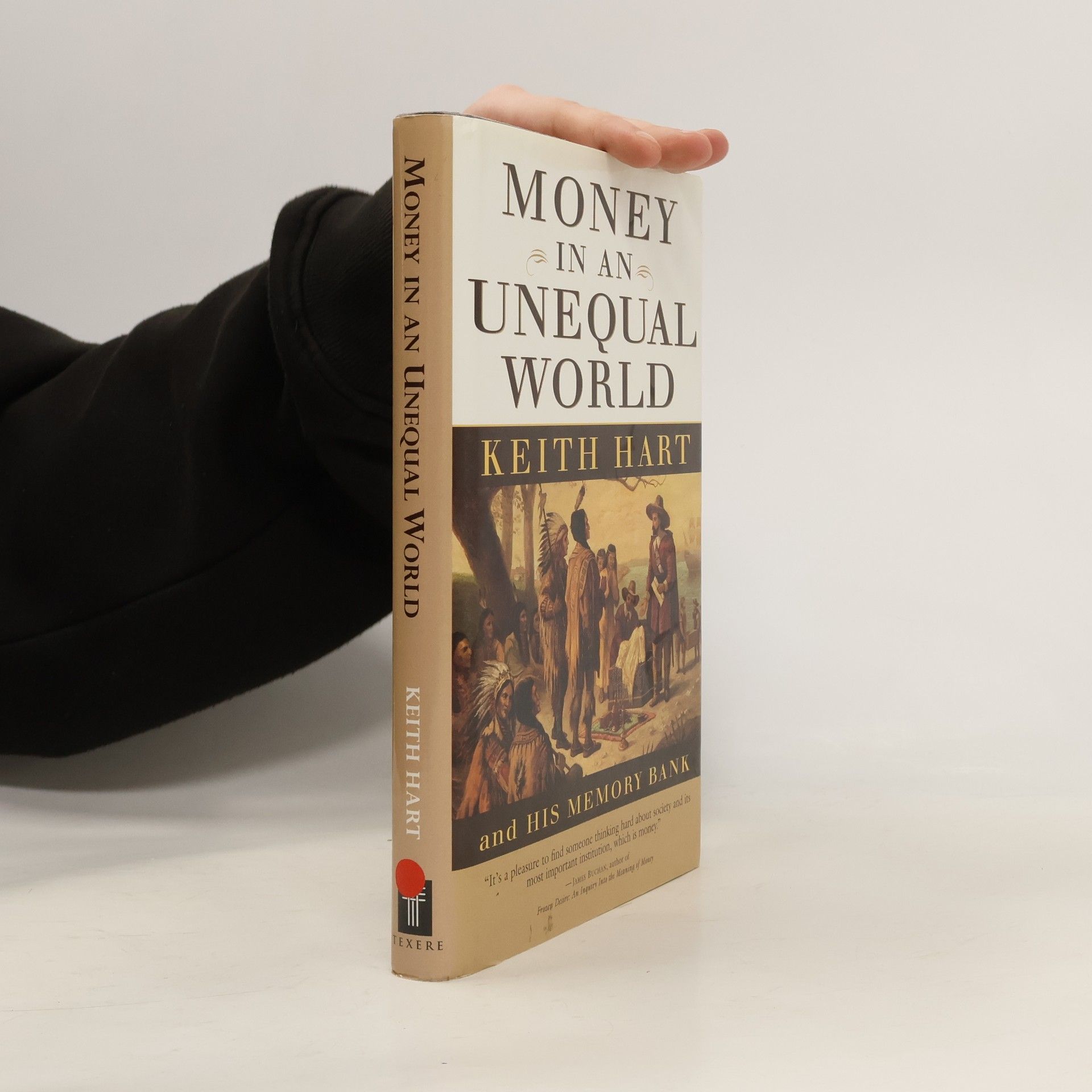 Keith Hart Money in an Unequal World