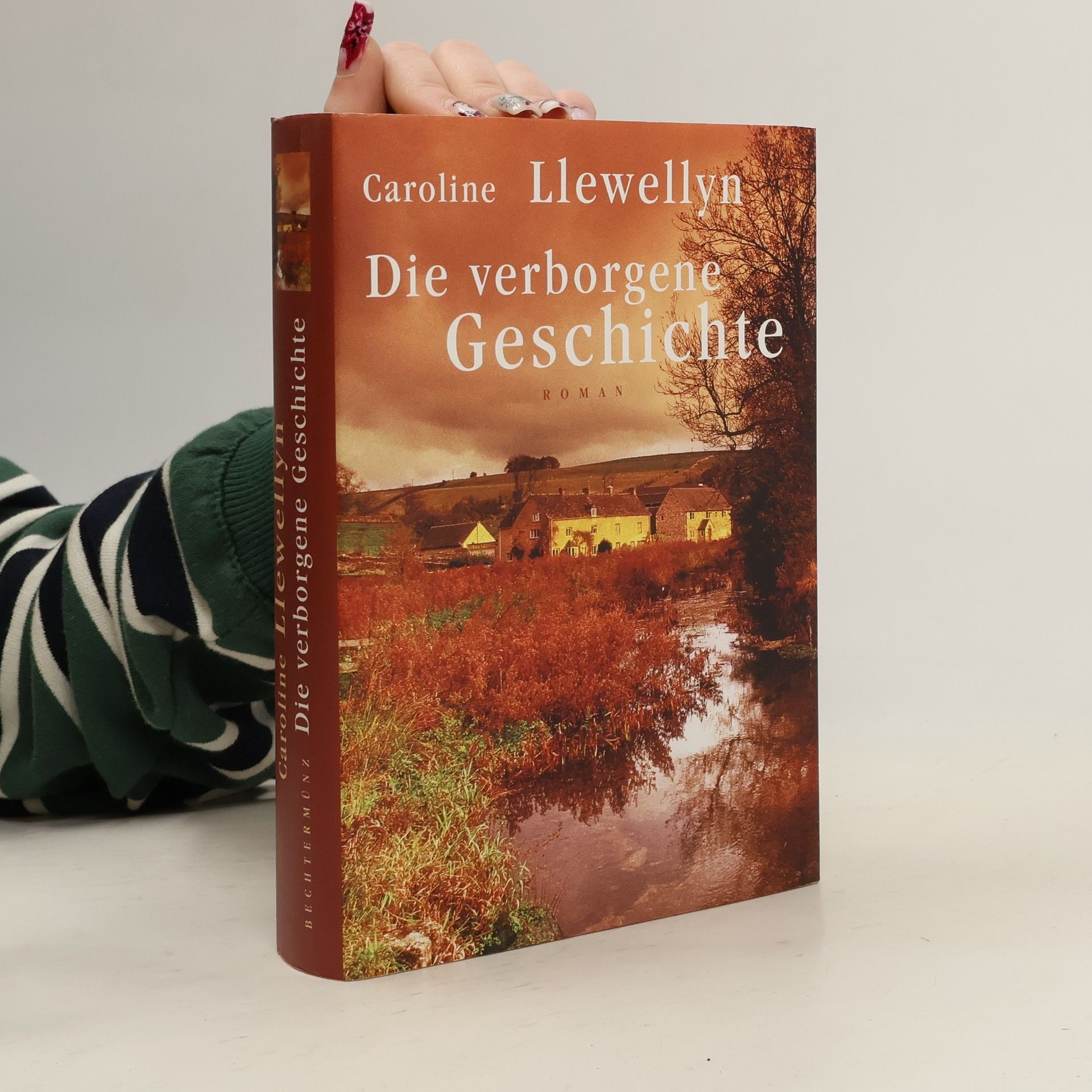 Caroline Llewellyn Die verborgene Geschichte