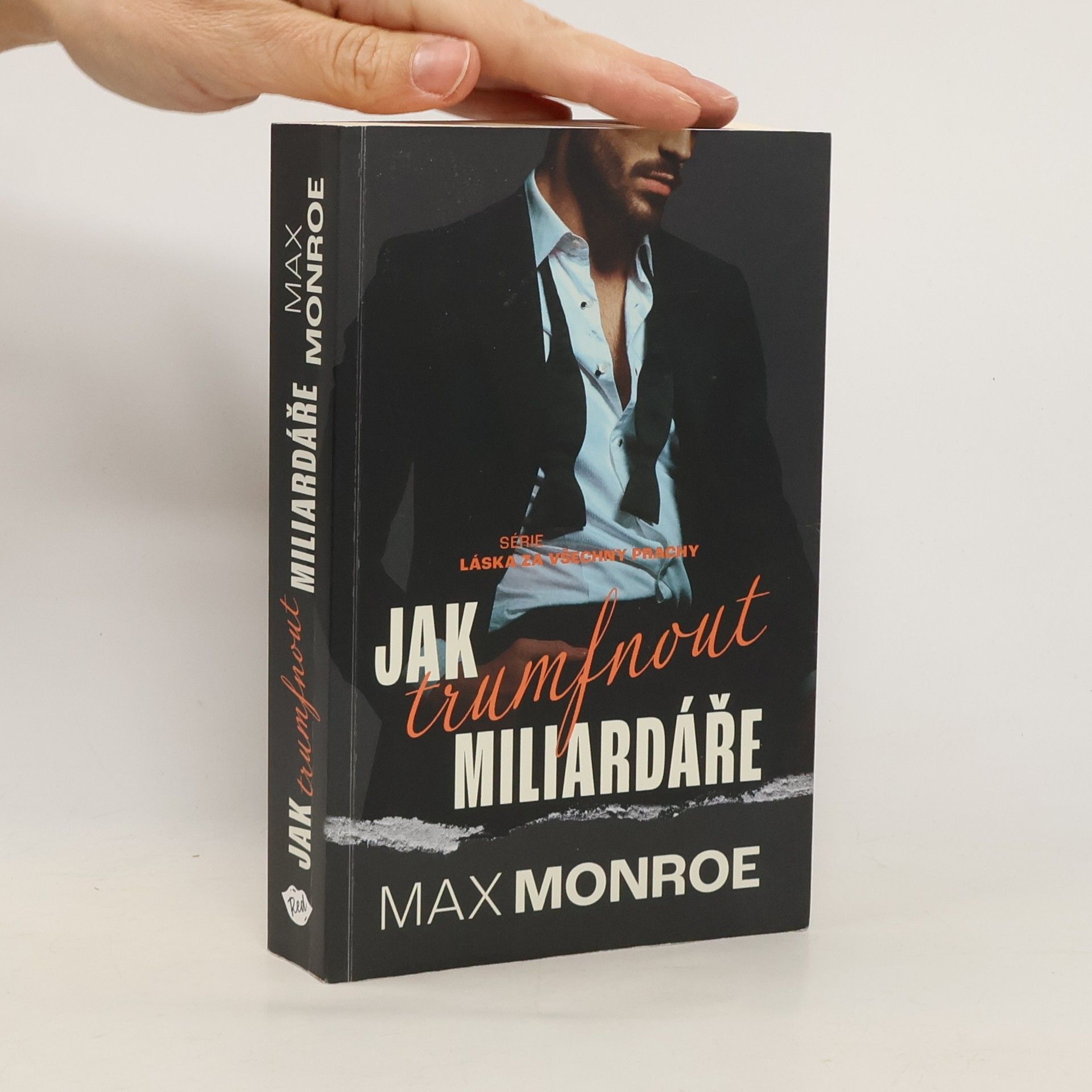 Max Monroe Jak trumfnout miliardáře