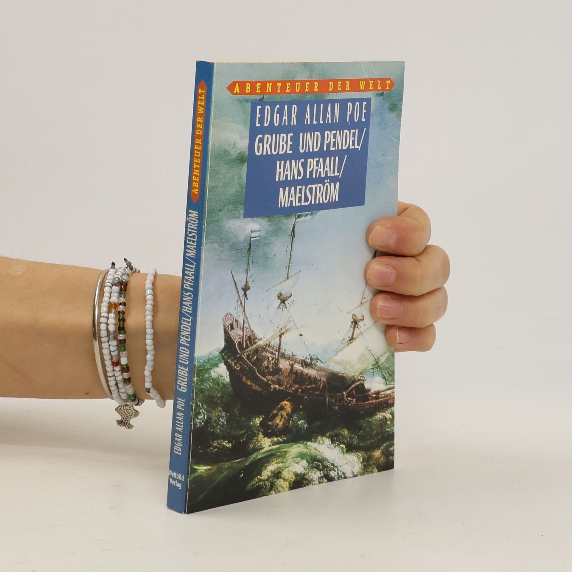 Edgar Allan Poe Grube und Pendel/Hans Pfaall/Malelström