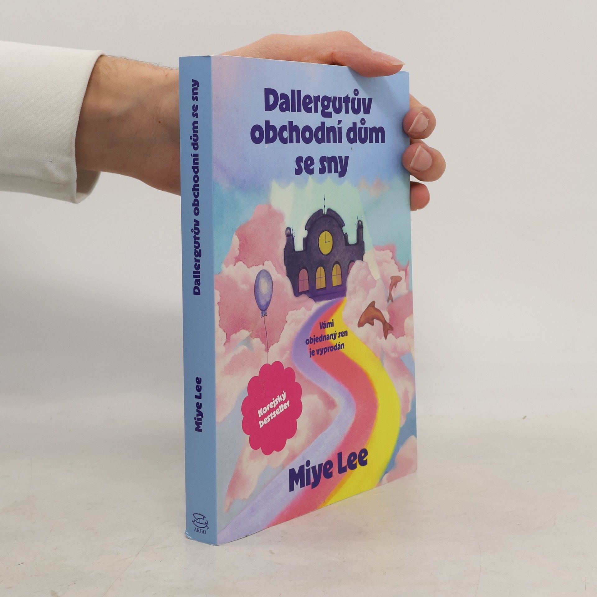 Miye Lee Dallergutův obchodní dům se sny