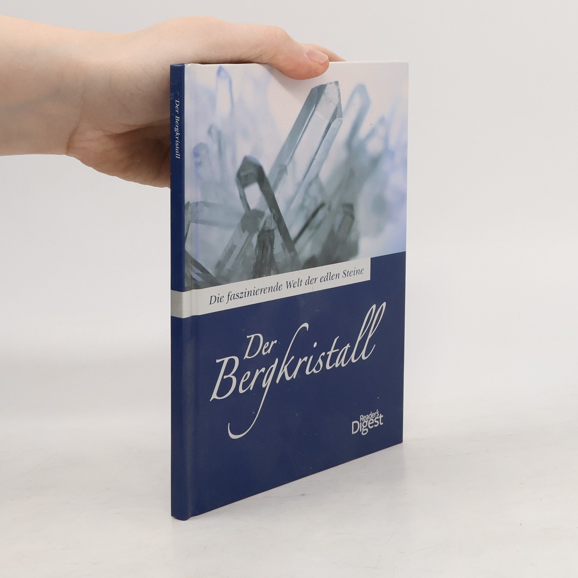 Rainer Köthe Der Bergkristall