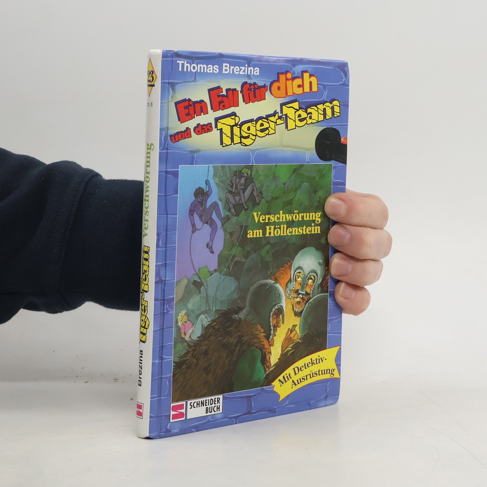 Thomas Brezina Verschworung am Hollenstein. Ein Fall für dich und das Tiger-Team