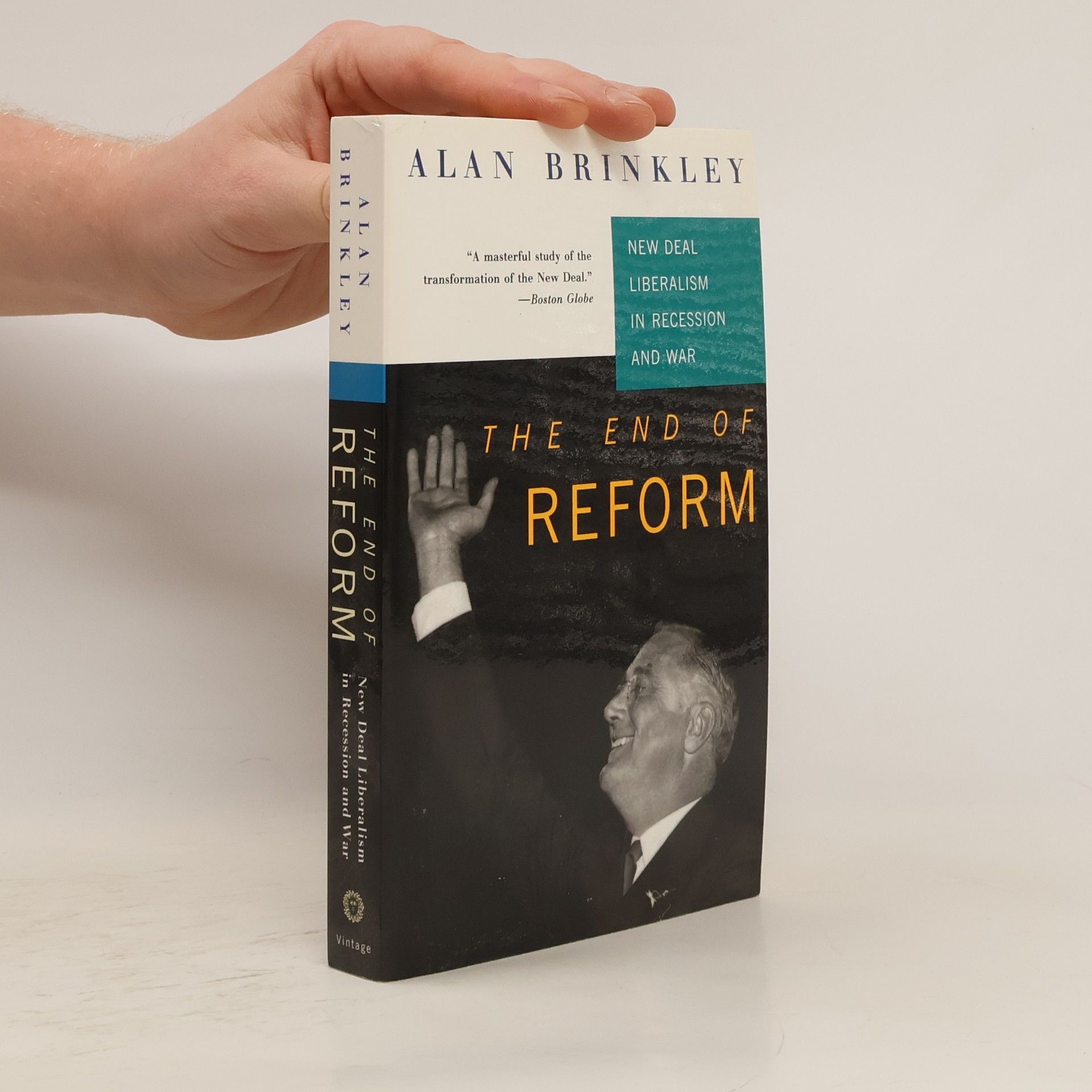 Alan Brinkley The End of Reform