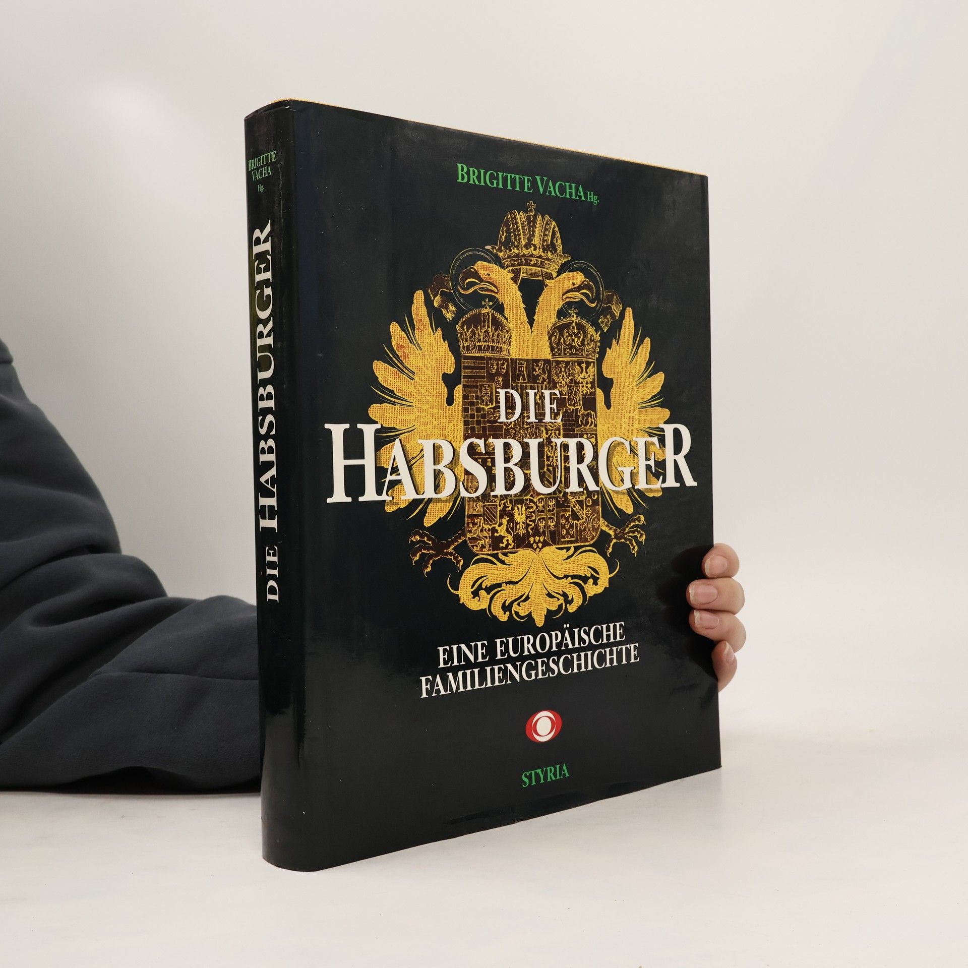 Walter Pohl Die Habsburger