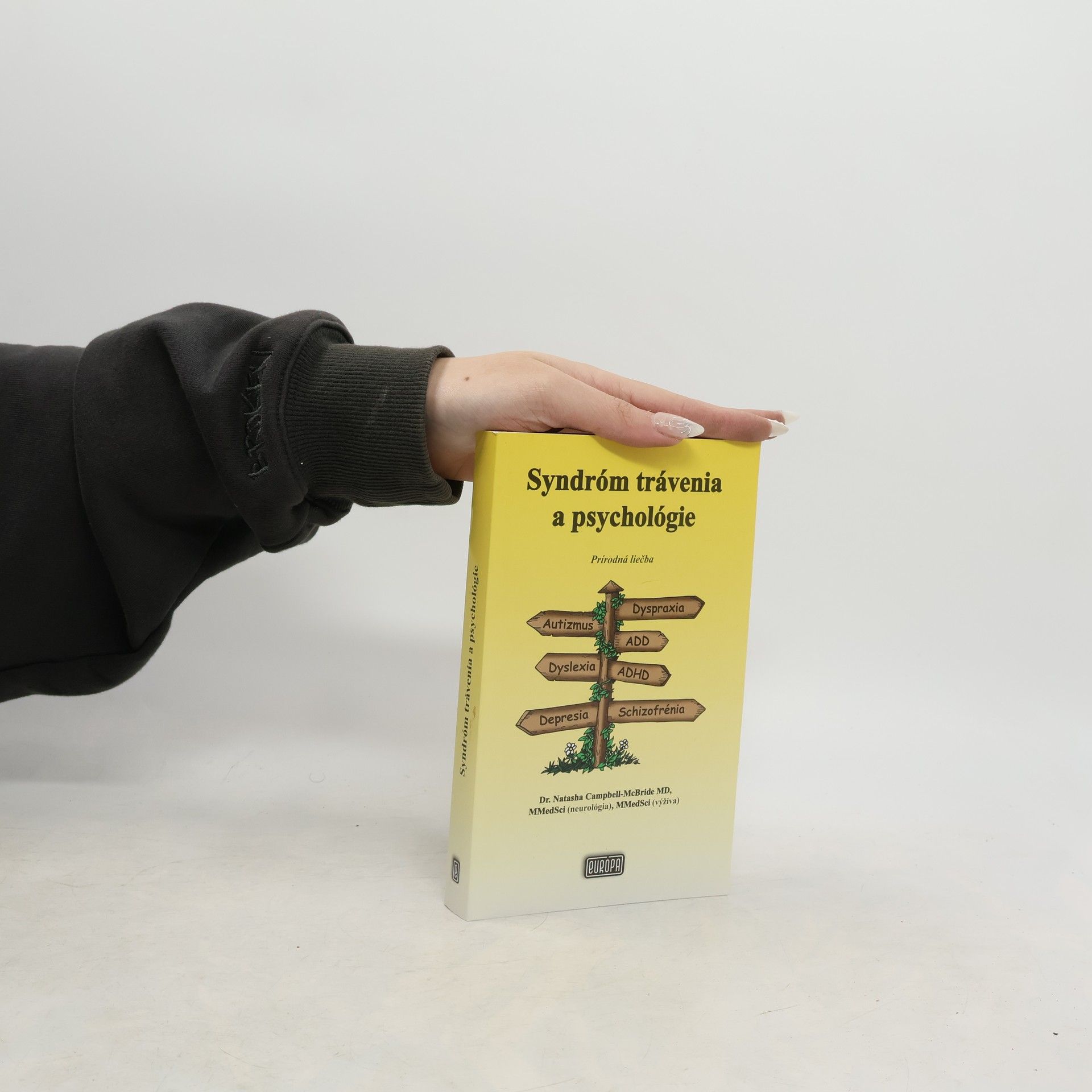 Natasha Campbell-McBride Syndróm trávenia a psychológie. Prírodná liečba