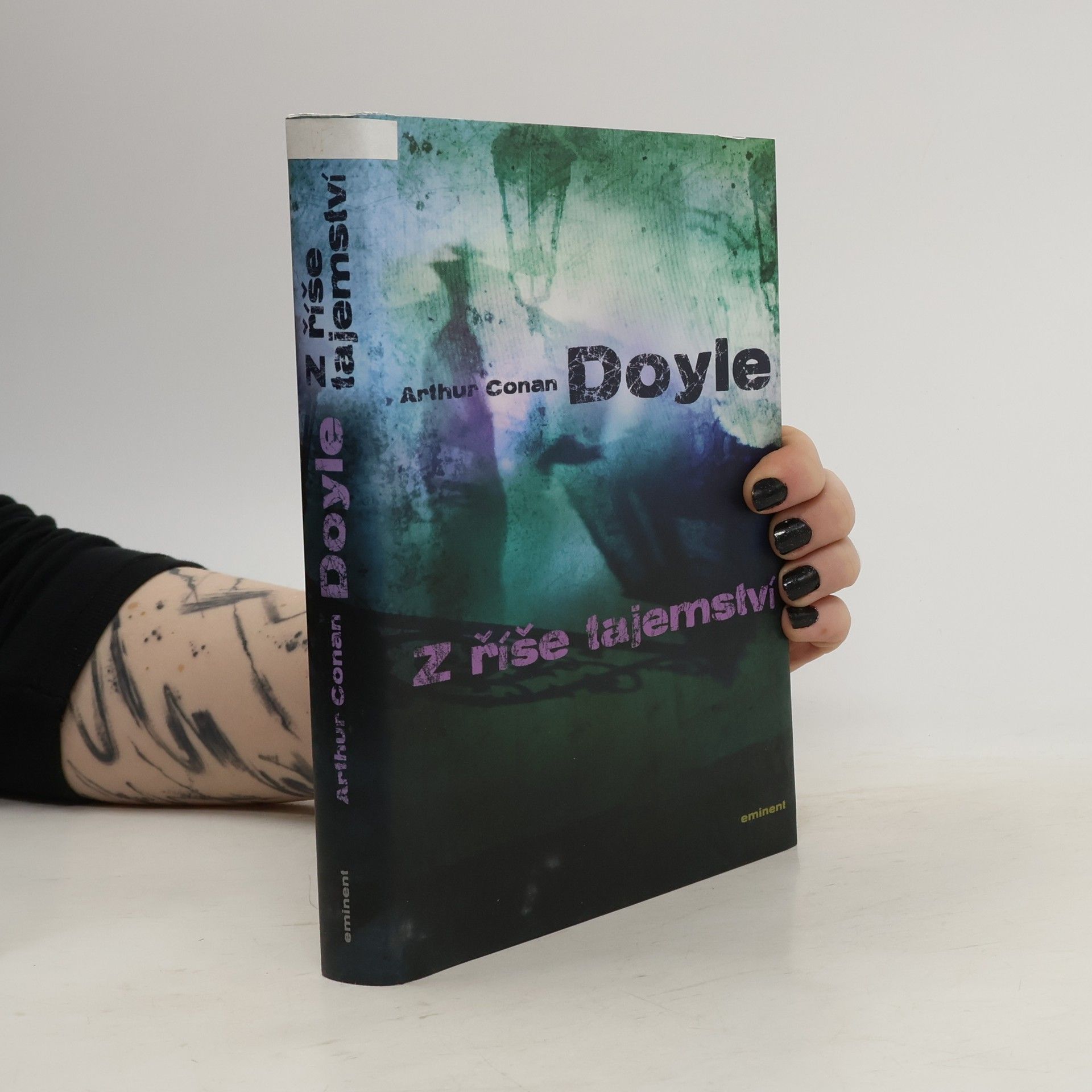 Arthur Conan Doyle Z říše tajemství