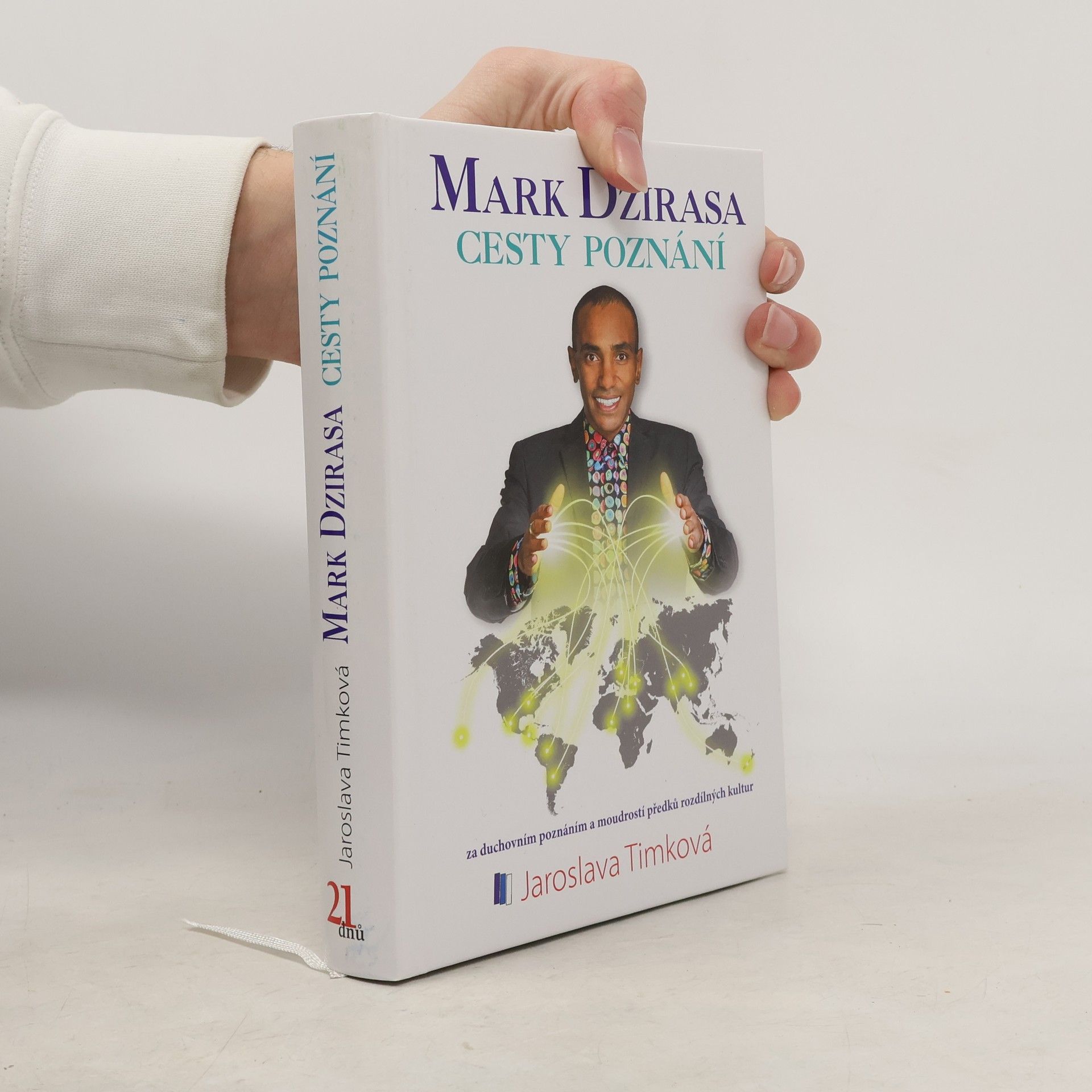 Mark Dzirasa Mark Dzirasa: Cesty poznání