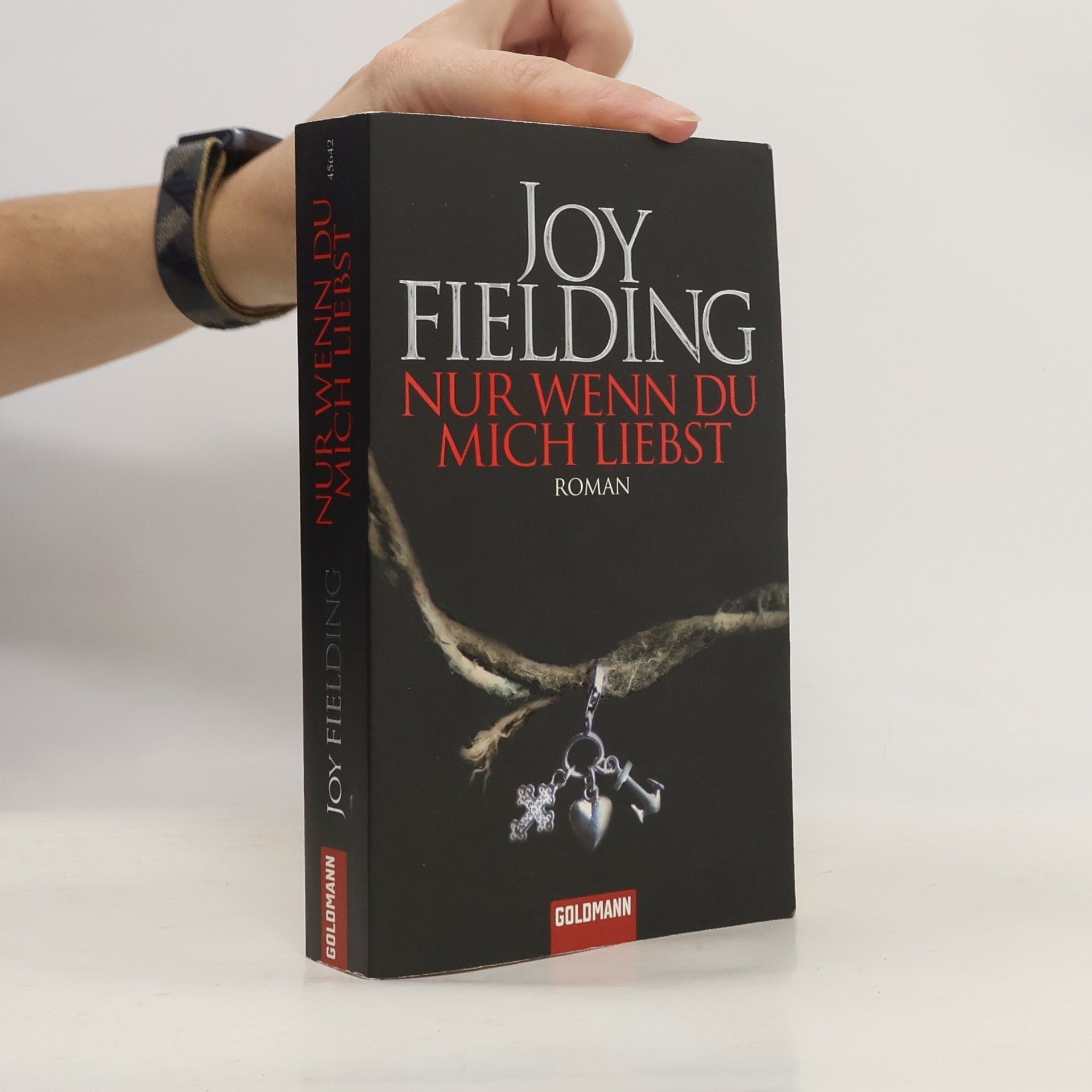 Joy Fielding Nur wenn du mich liebst