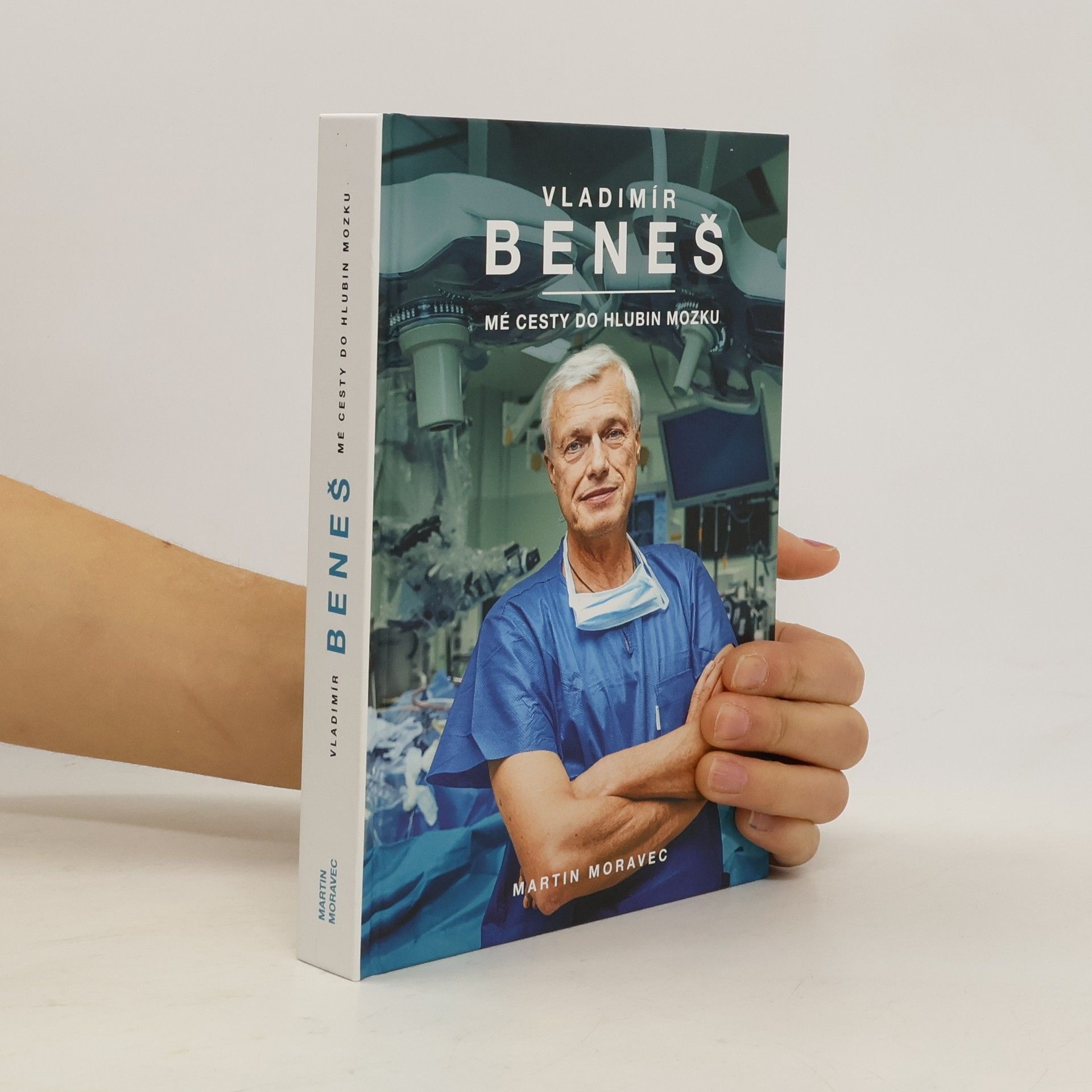 Vladimír Beneš Vladimír Beneš. Mé cesty do hlubin mozku