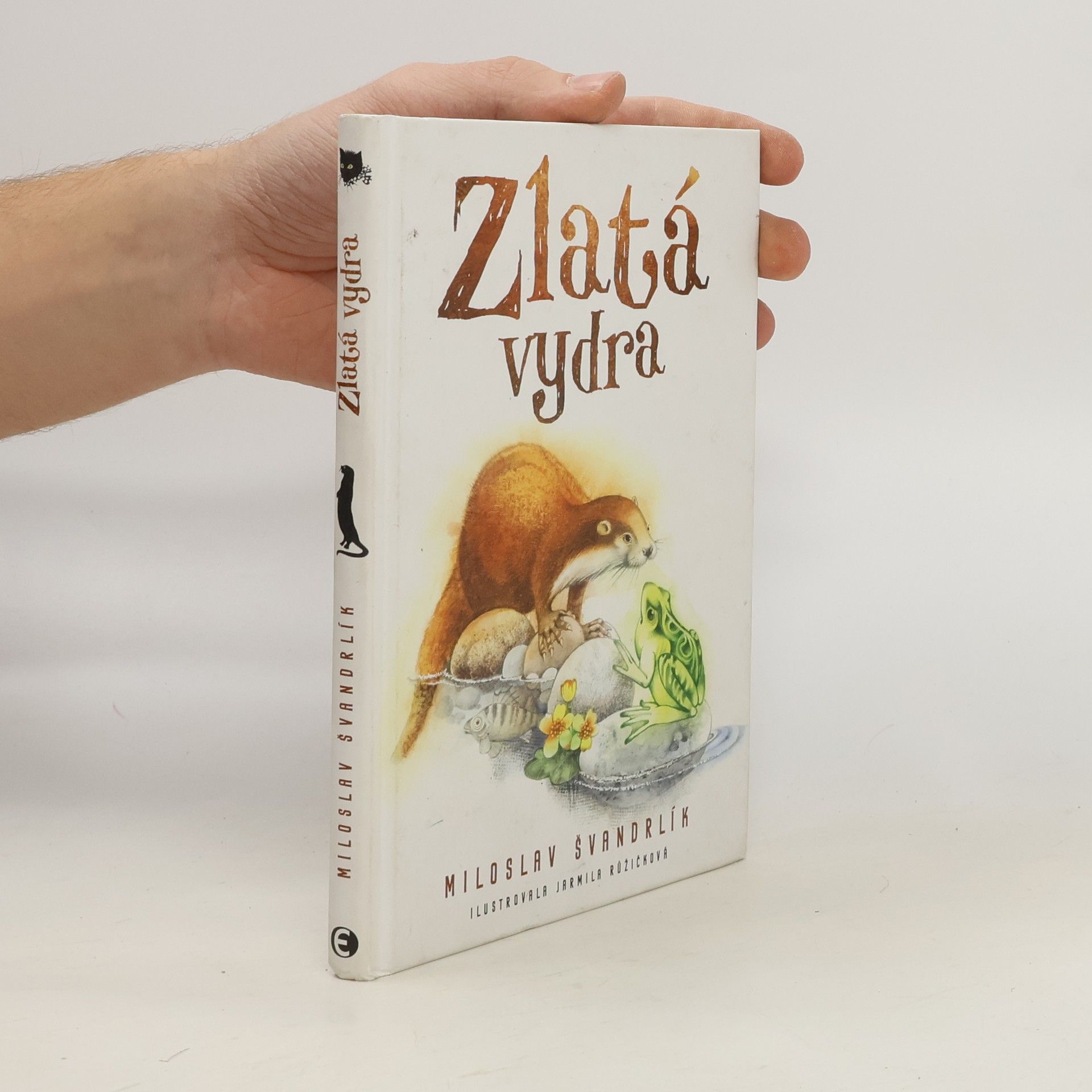 Miloslav Švandrlík Zlatá vydra