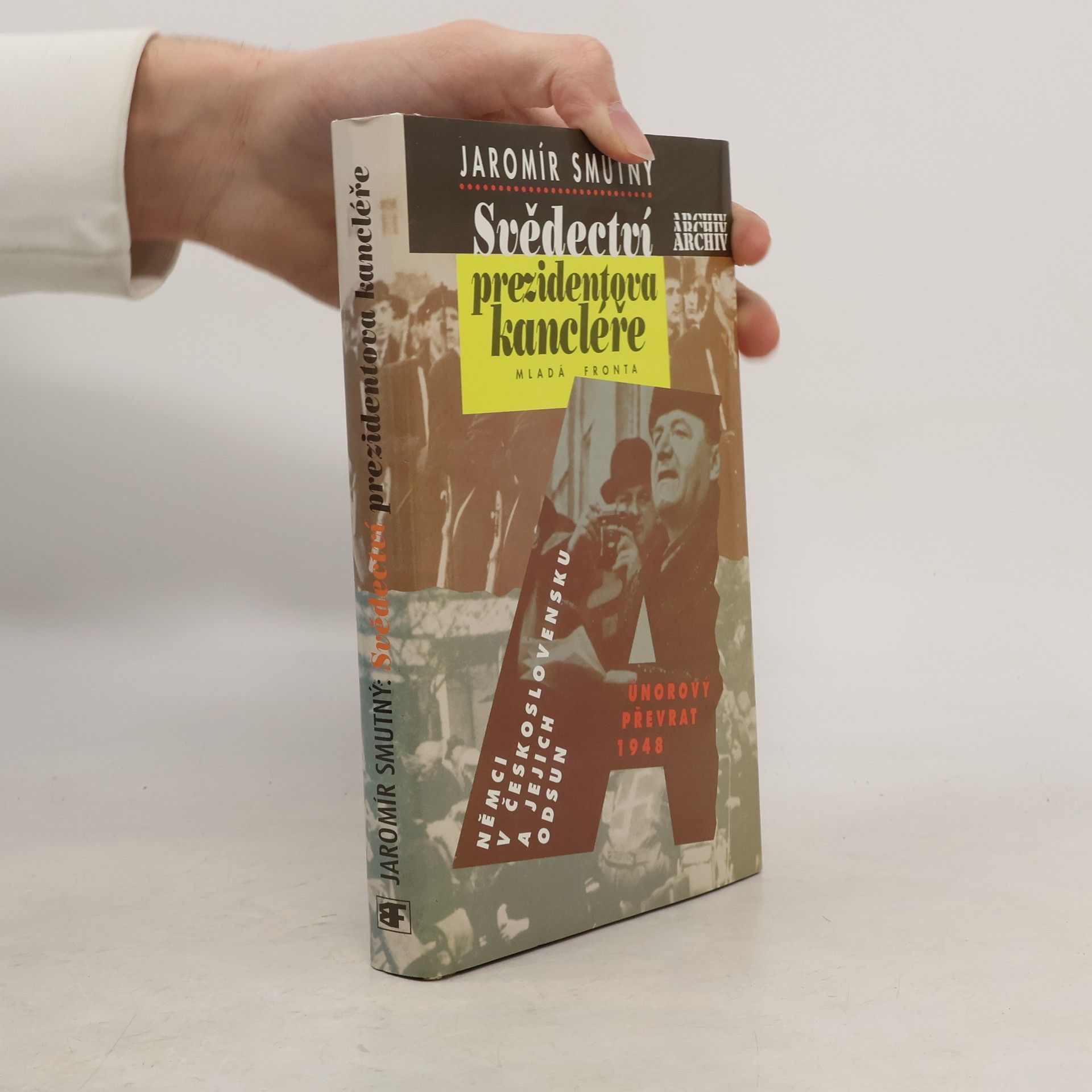 Jaromír Smutný Svědectví prezidentova kancléře