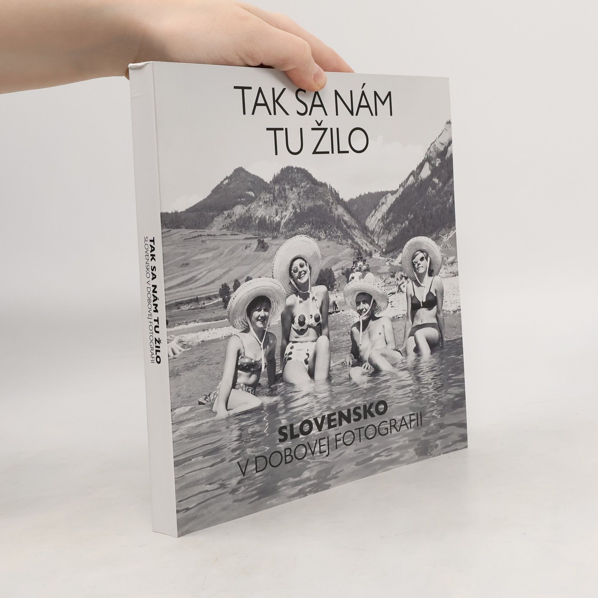 Kolektív autorov Tak sa nám tu žilo