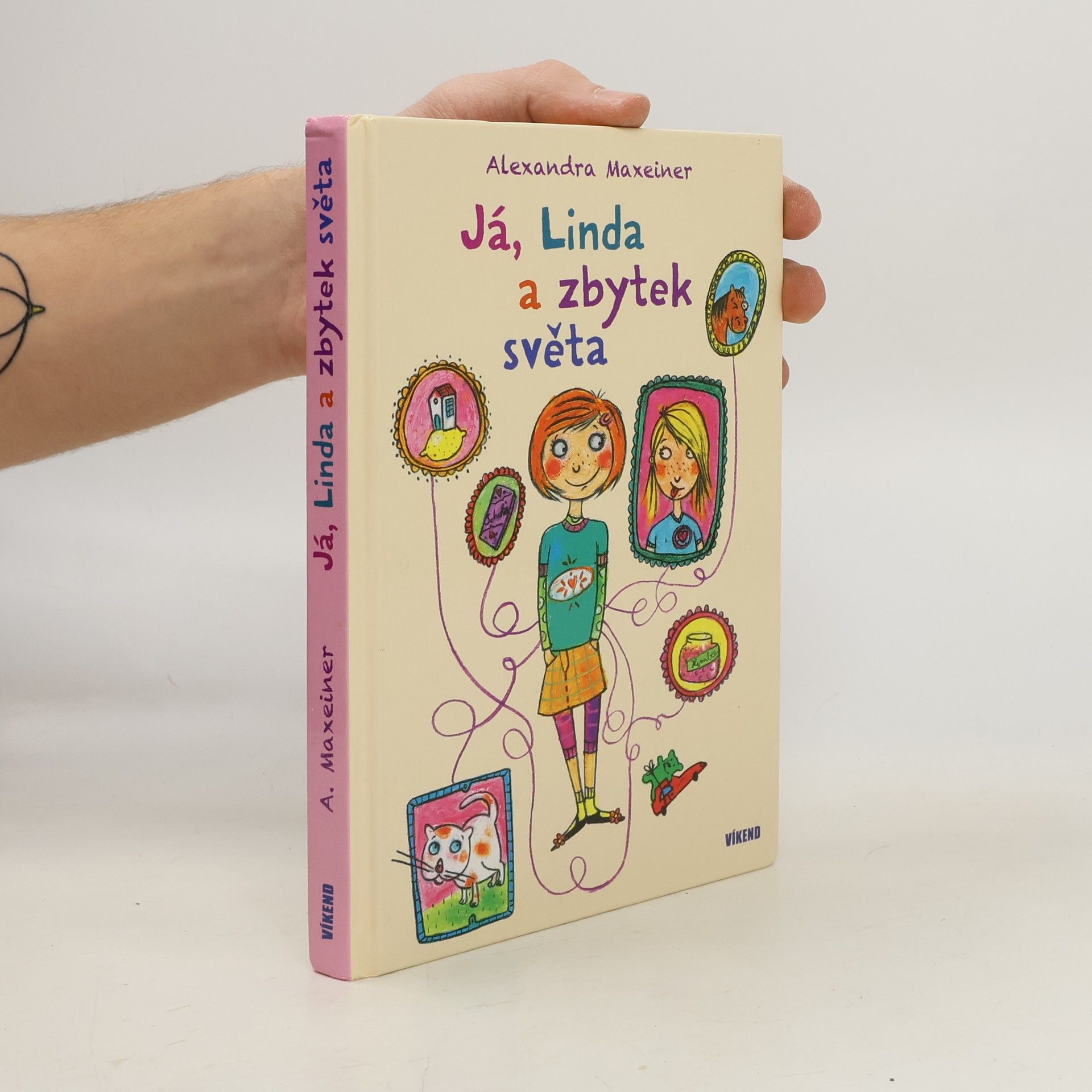 Alexandra Maxeiner Já, Linda a zbytek světa