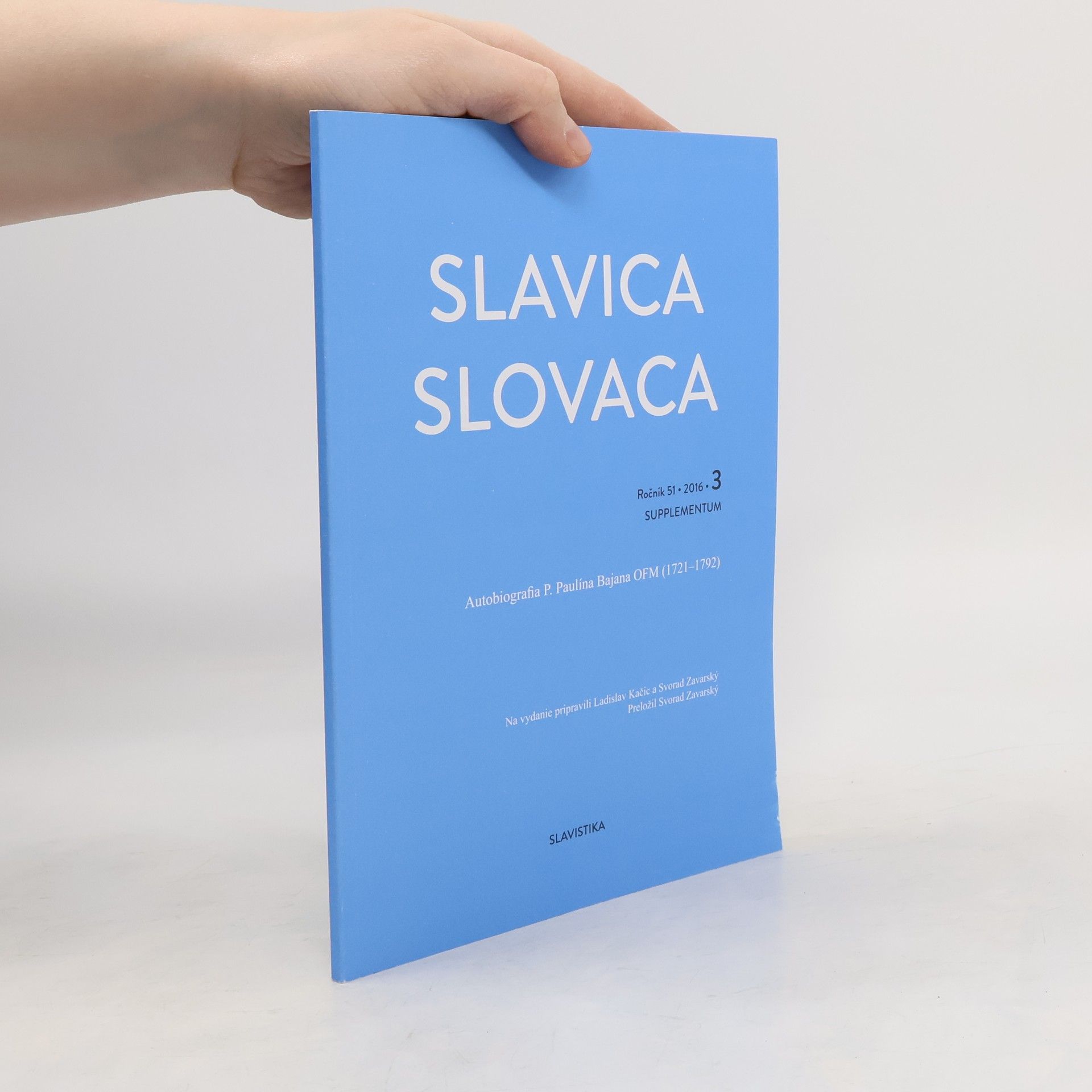 Collectif d'auteurs Slavica Slovaca. Ročník 51/2016/3