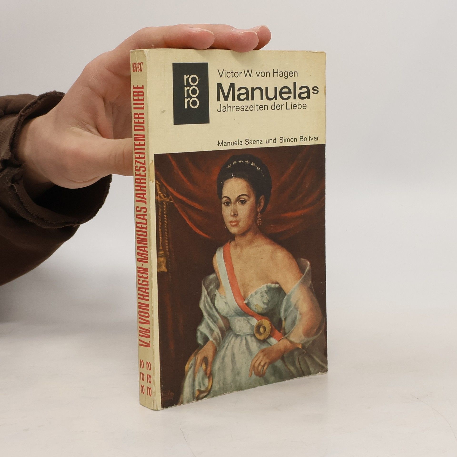 Victor Wolfgang Von Hagen Manuelas Jahreszeiten der Liebe