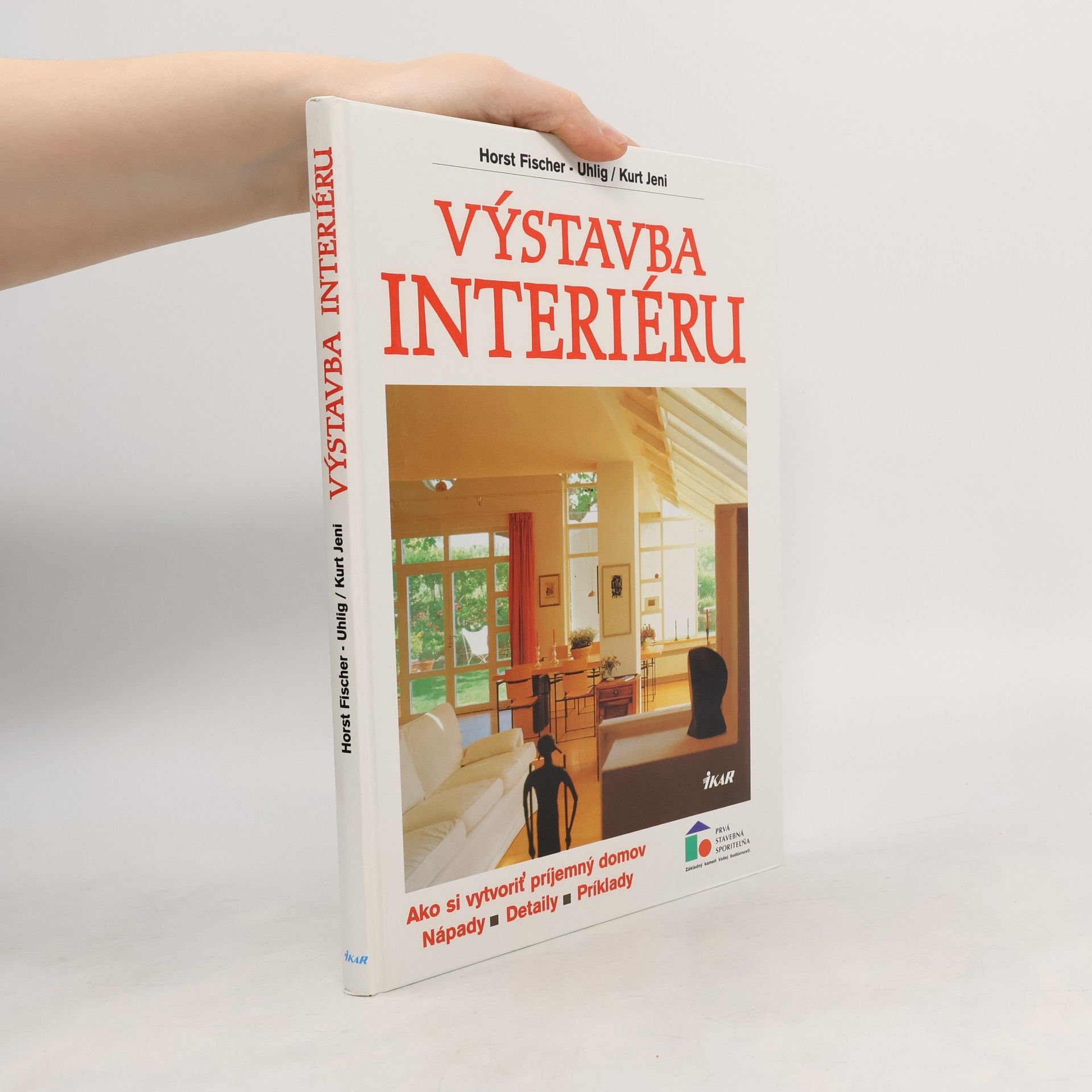 Kolektív autorov Výstavba interiéru [Ako si vytvoriť príjemný domov: nápady, detaily, príklady]