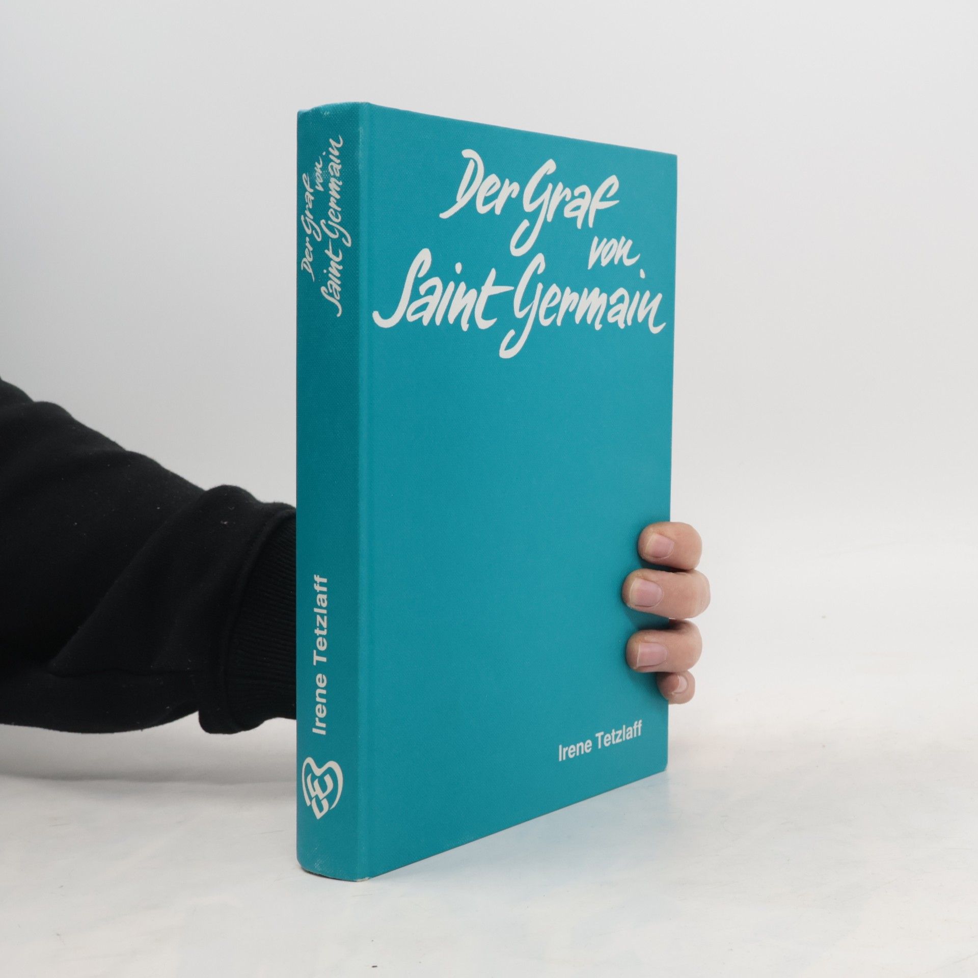 Irene Tetzlaff Der Graf von Saint-Germain