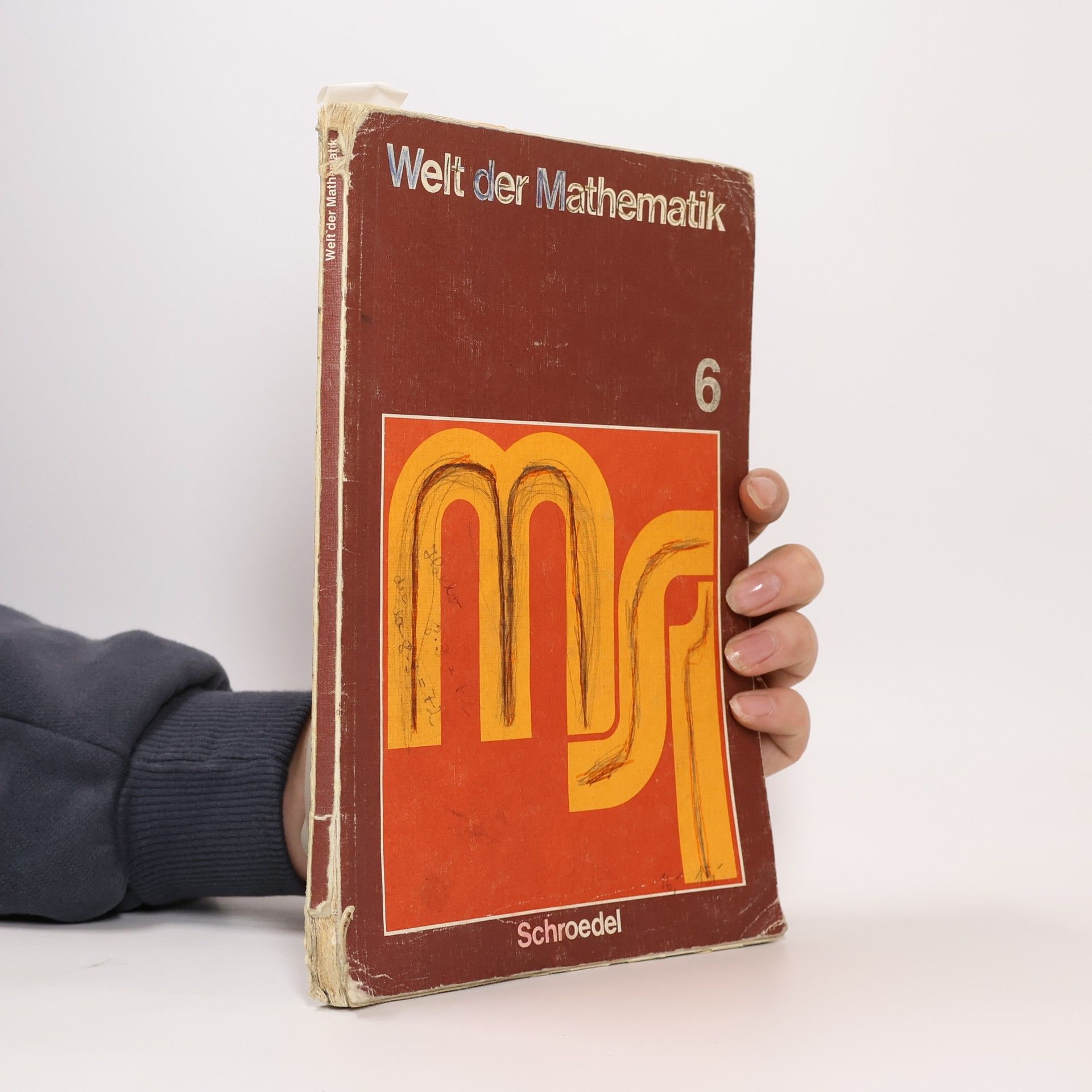 Various authors Welt der Mathematik 6