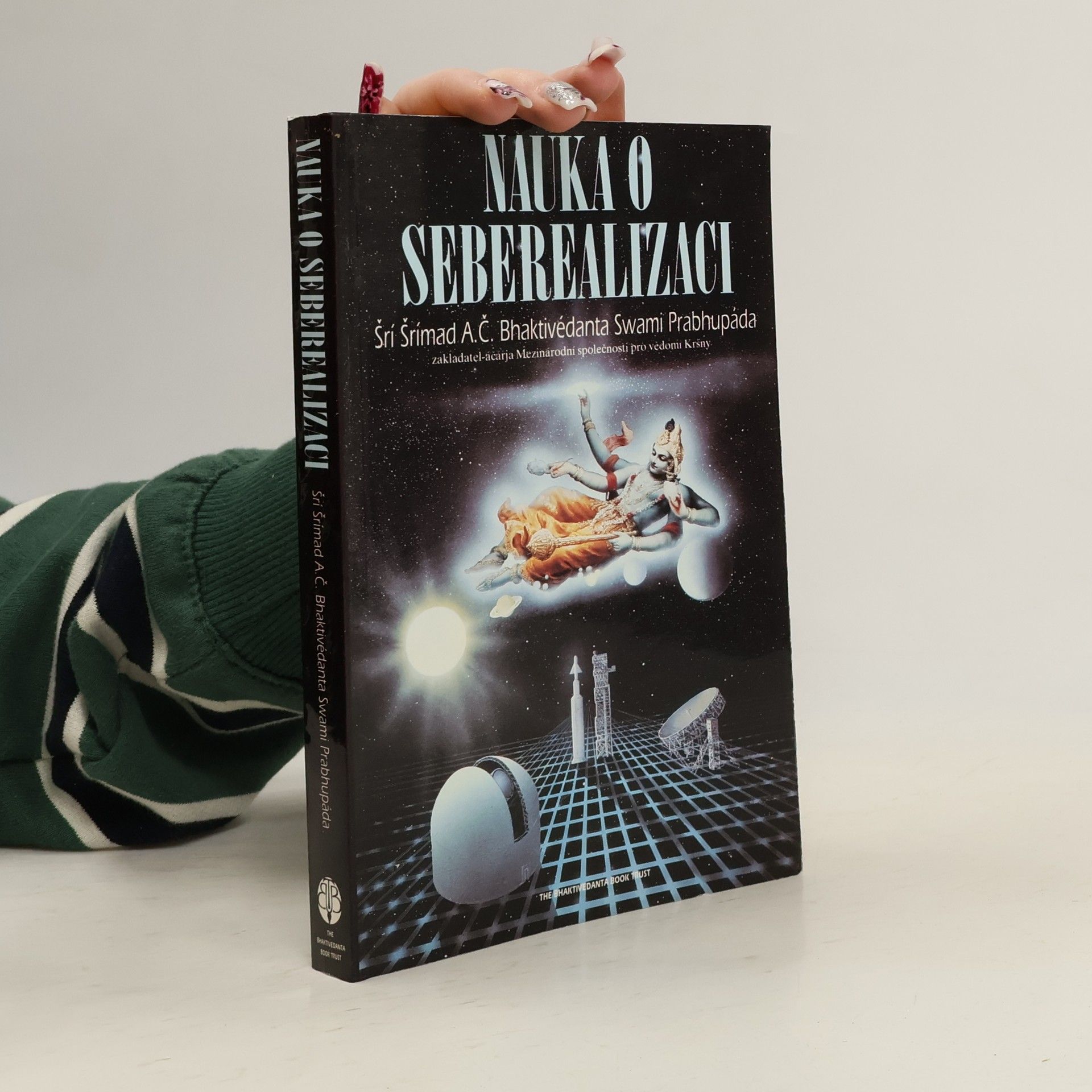 A. C. Bhaktivédánta Svámí Prabhupáda Nauka o seberealizaci