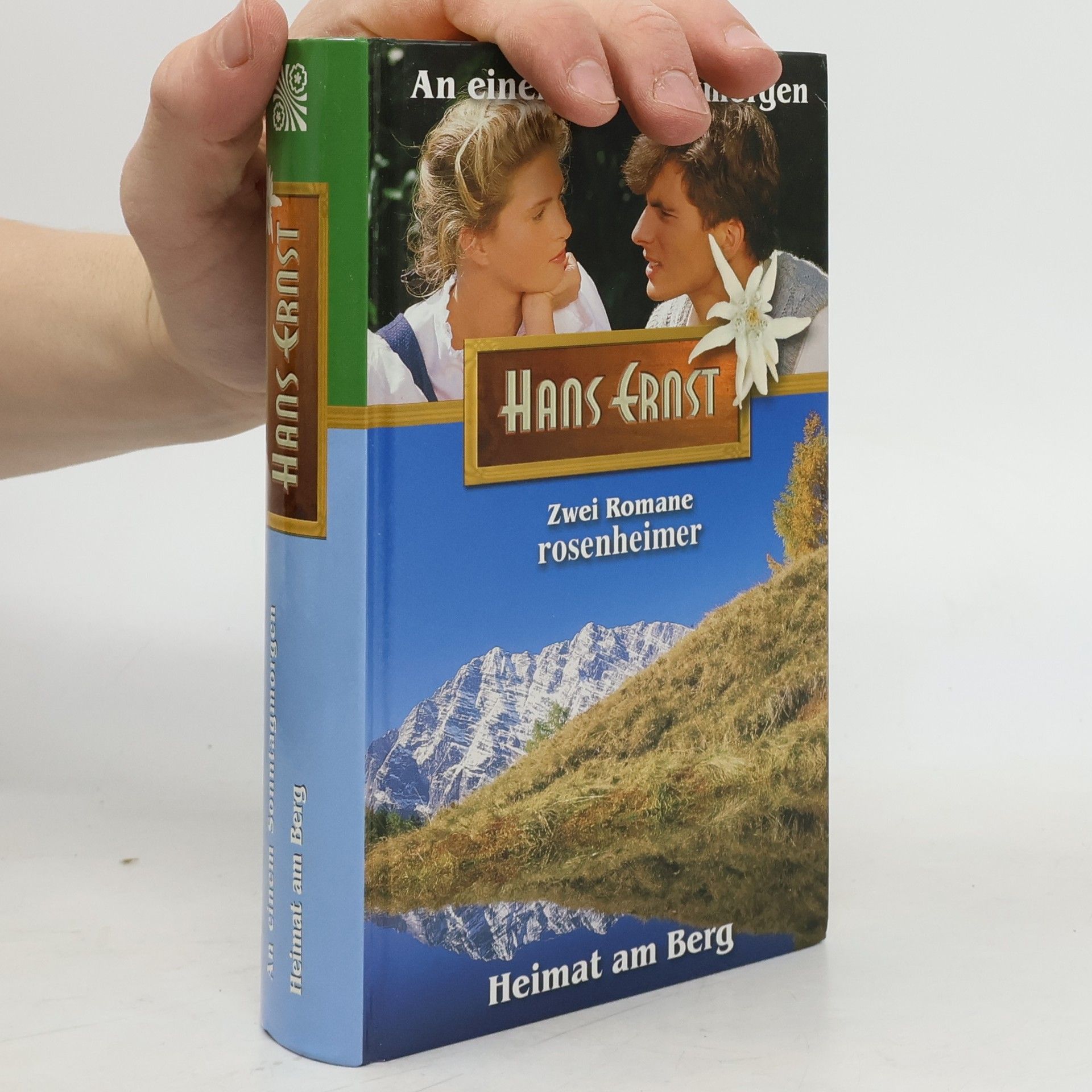 Hans Ernst An einem Sonntagmorgen. Heimat am Berg