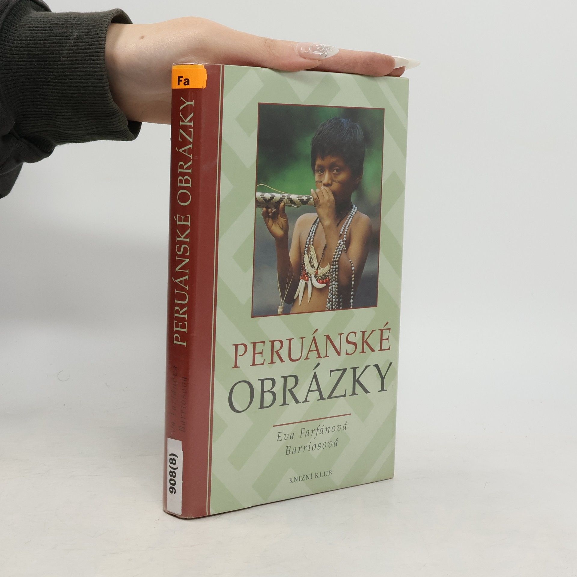 Eva Farfánová Barriosová Peruánské obrázky