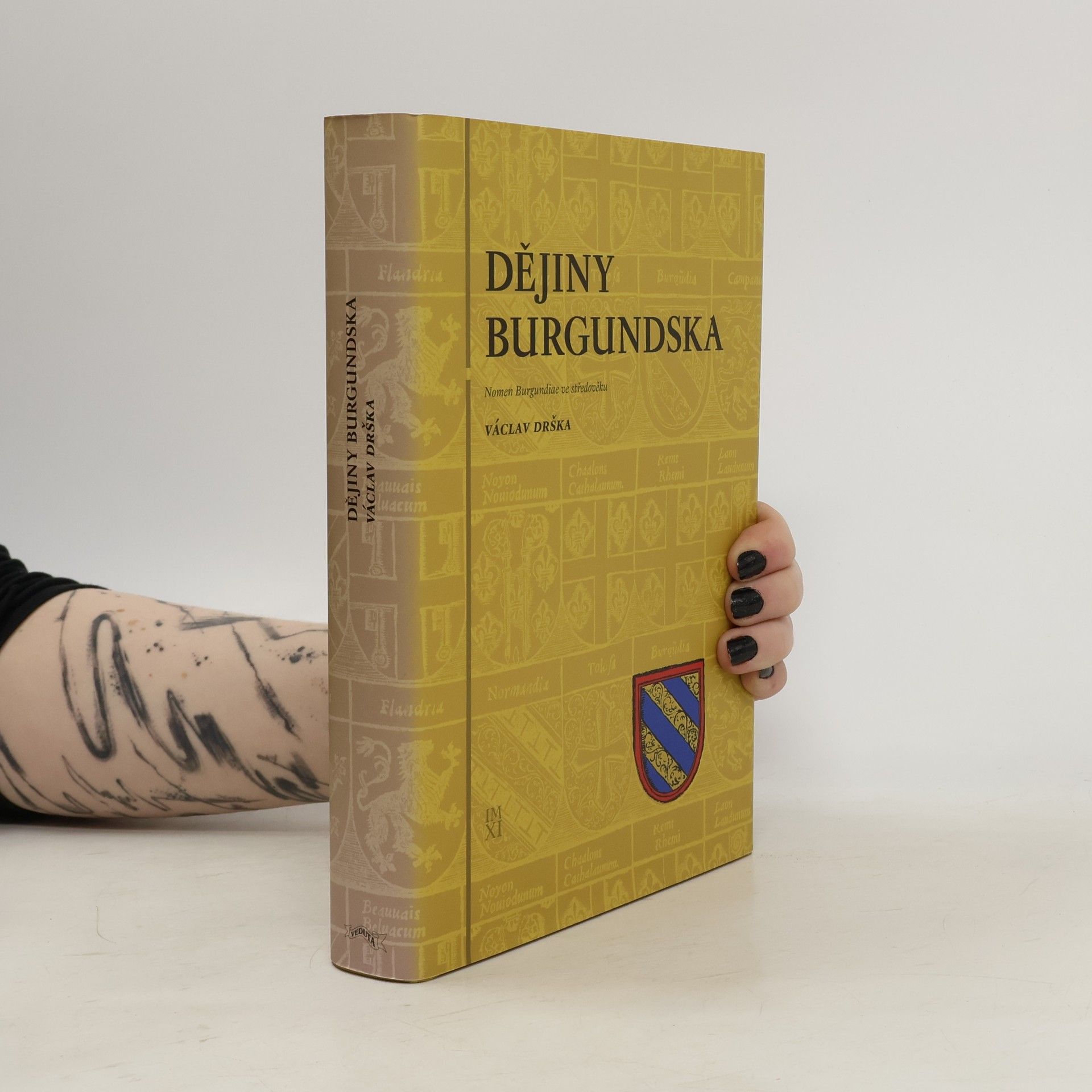 Václav Drška Dějiny Burgundska: Nomen Burgundiae ve středověku