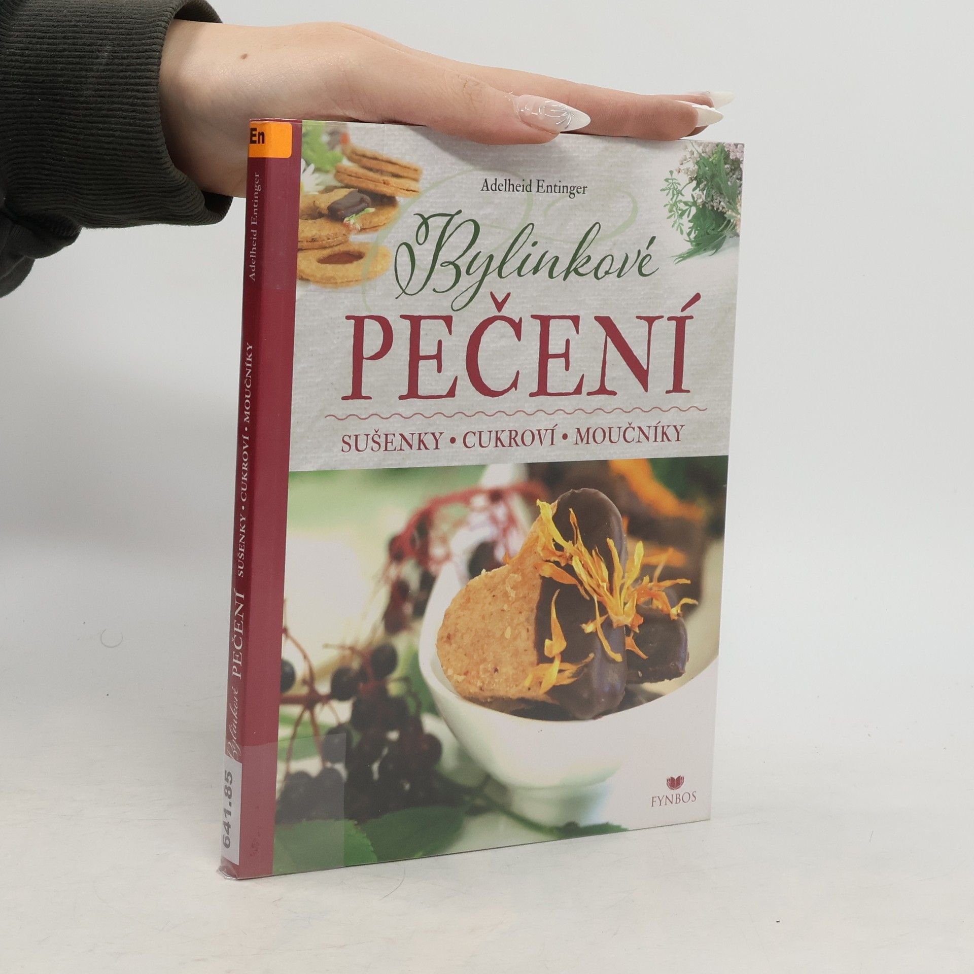 Adelheid Entinger Bylinkové pečení - Sušenky, cukroví, moučníky