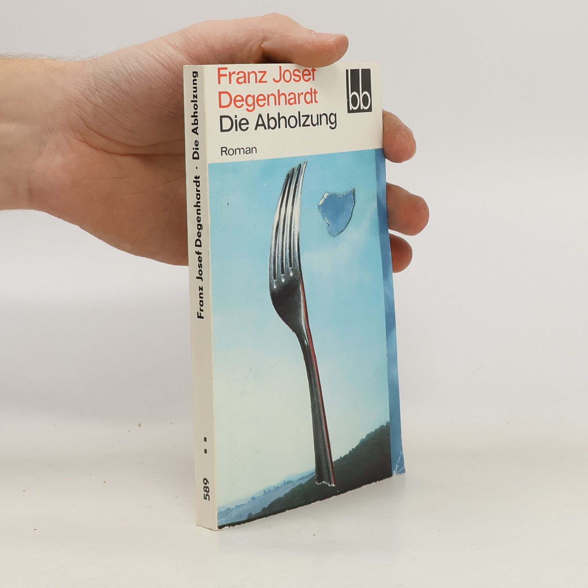 Franz-Josef Degenardt Die Abholzung