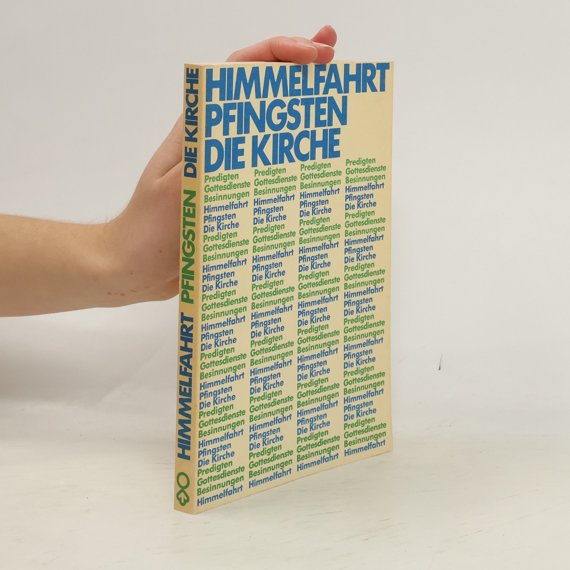 Horst Nitschke Himmelfahrt, Pfingsten, die Kirche