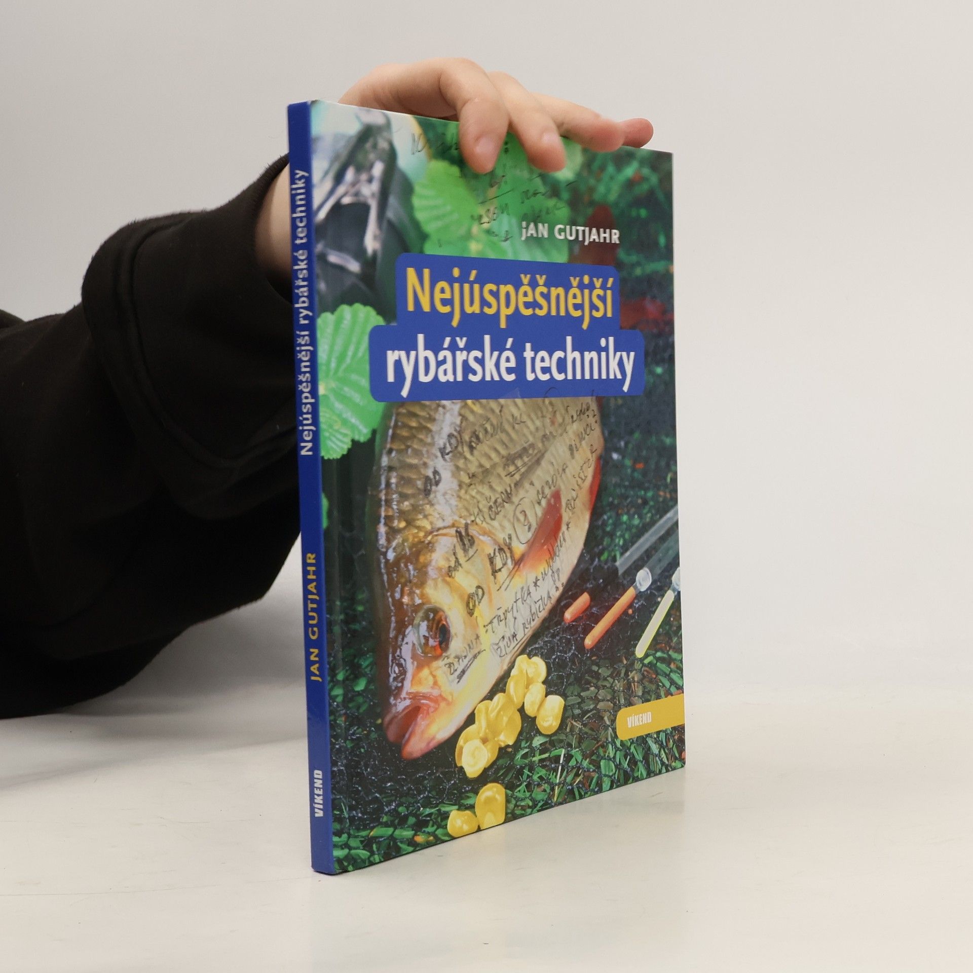 Jan Gutjahr Nejúspěšnější rybářské techniky