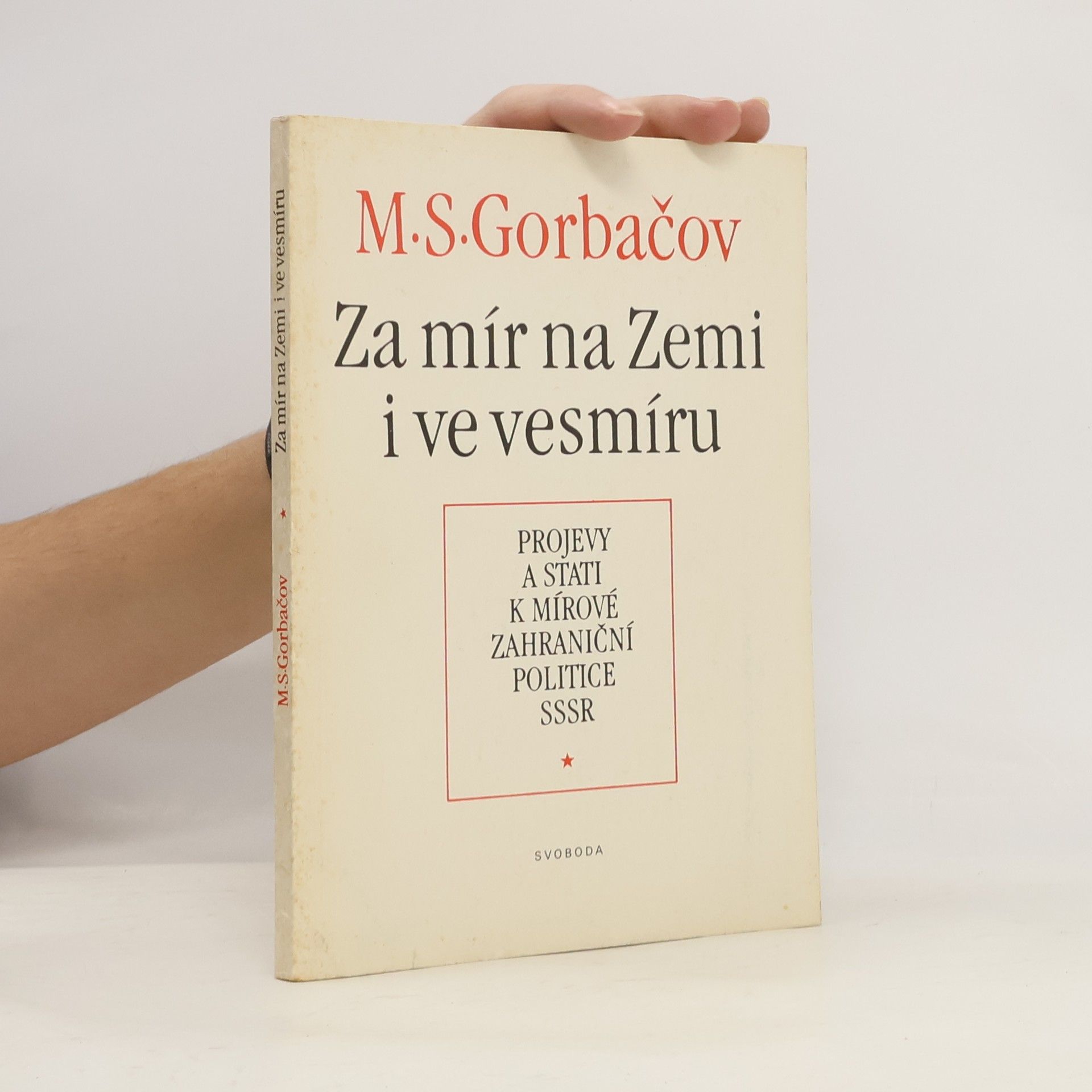 Za mír na Zemi i ve vesmíru. Projevy a stati k mírové zahraniční politice SSSR
