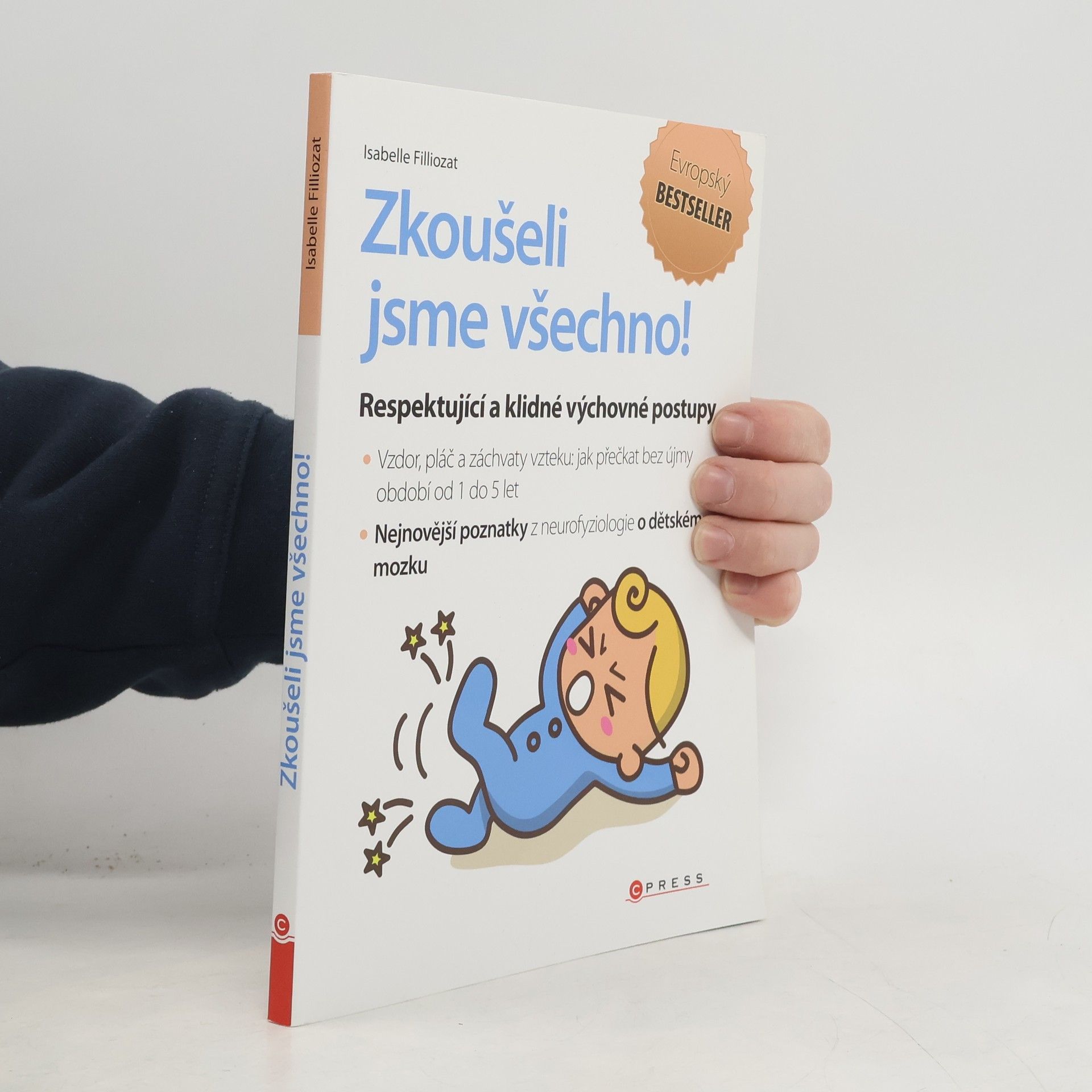 Isabelle Filliozat Zkoušeli jsme všechno!