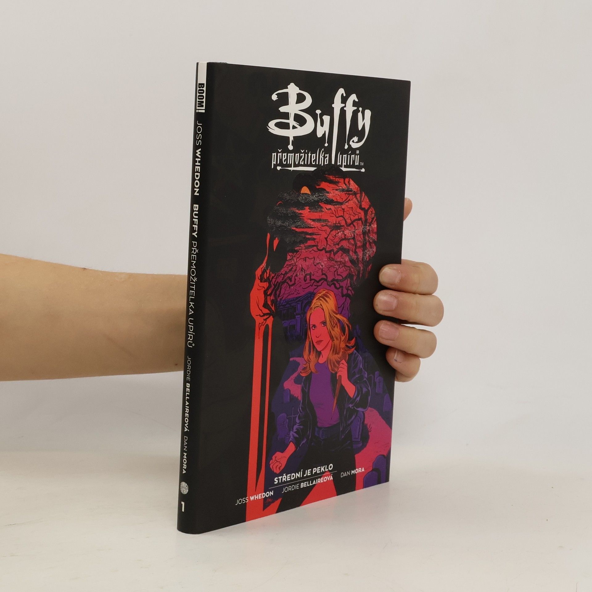 Buffy, přemožitelka upírů. Kniha první, Střední je peklo