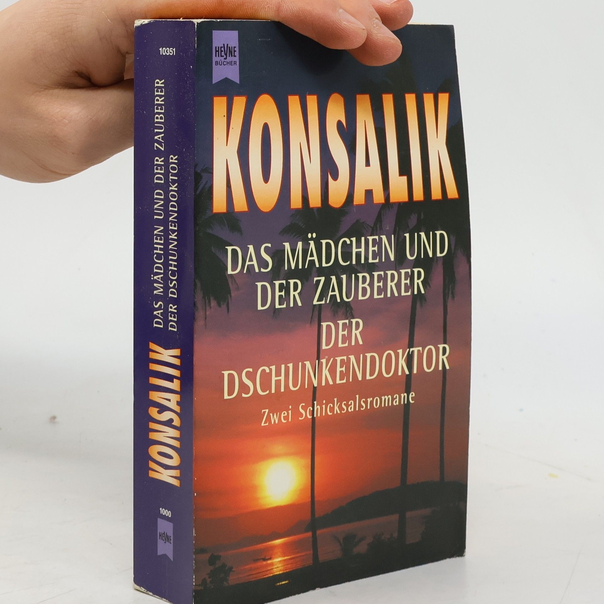 Heinz G. Konsalik Das Mädchen und der Zauberer. Der Dschungeldoktor