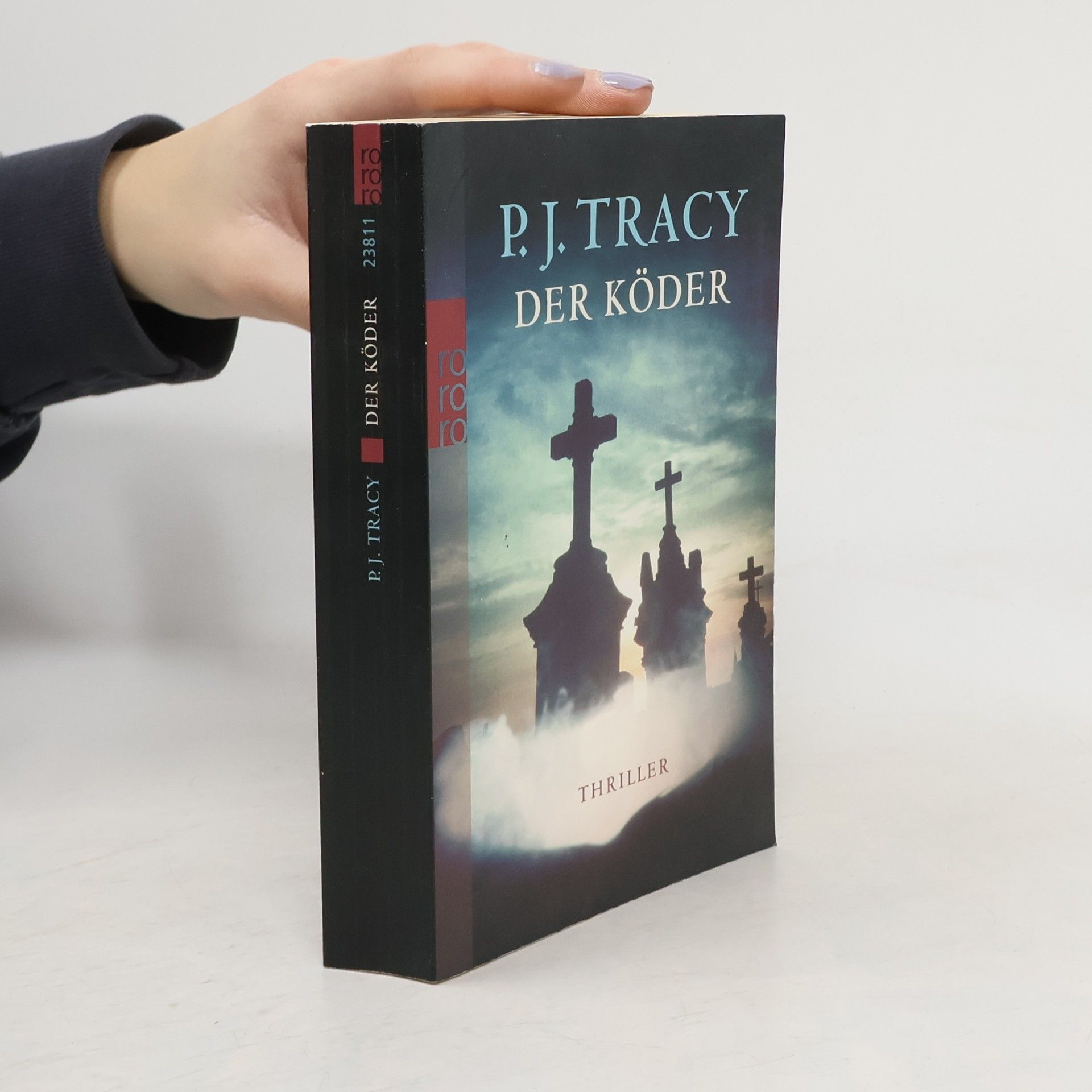 P. J. Tracy Der Köder