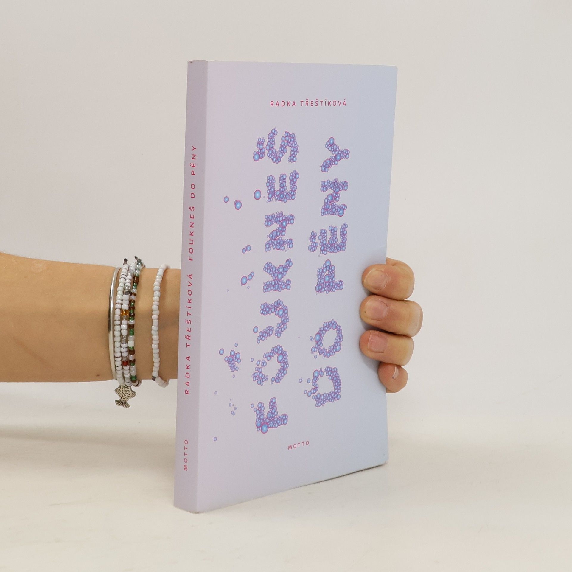 Radka Třeštíková Foukneš do pěny