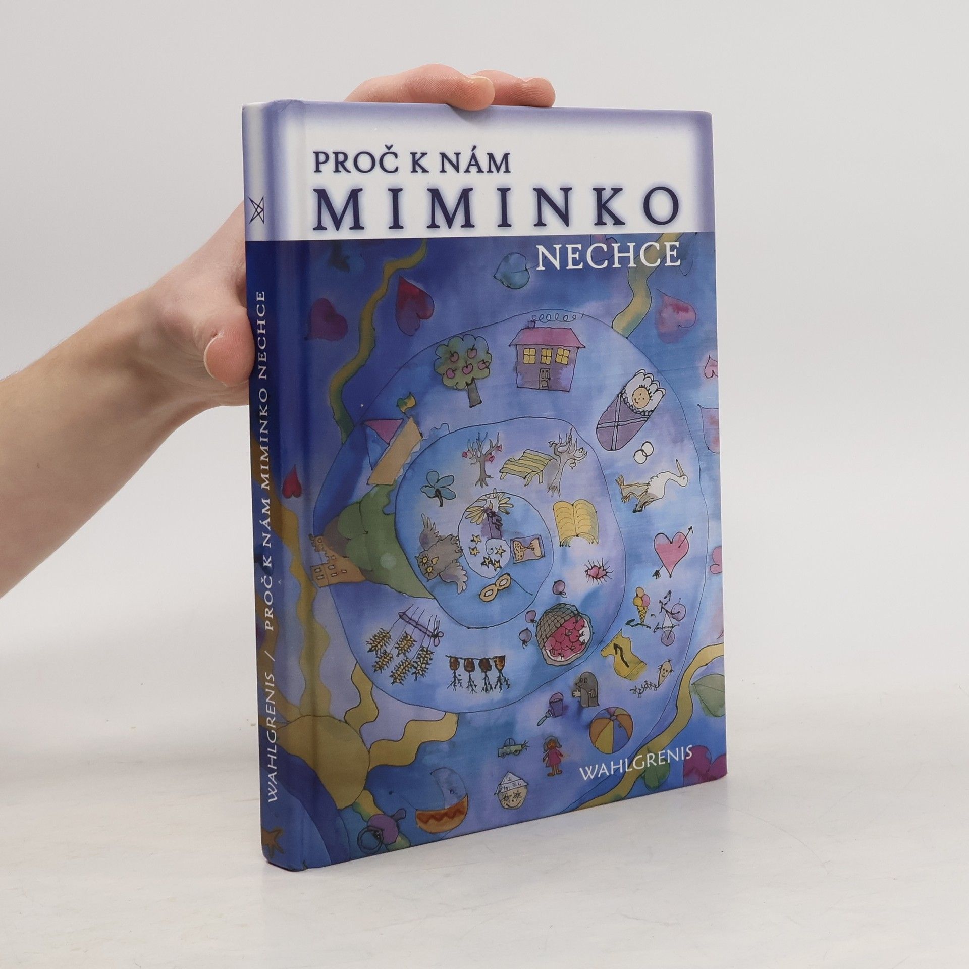 Wahlgrenis Proč k nám miminko nechce