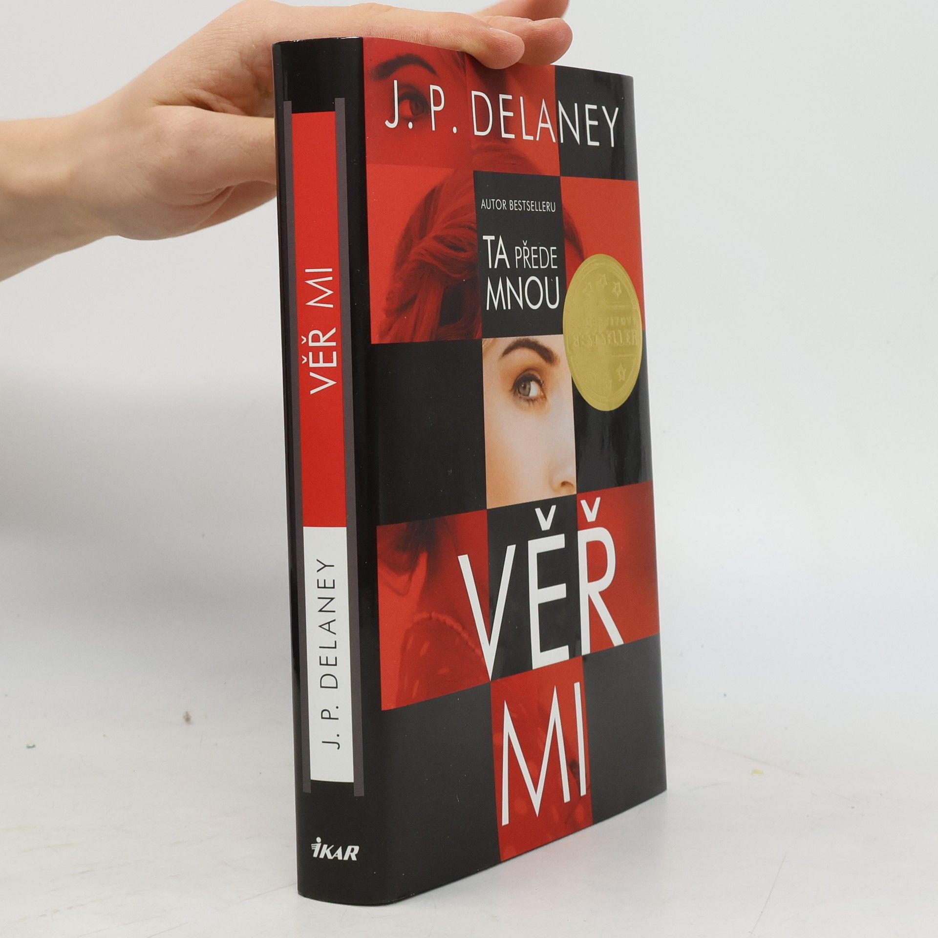 J. P. Delaney Věř mi