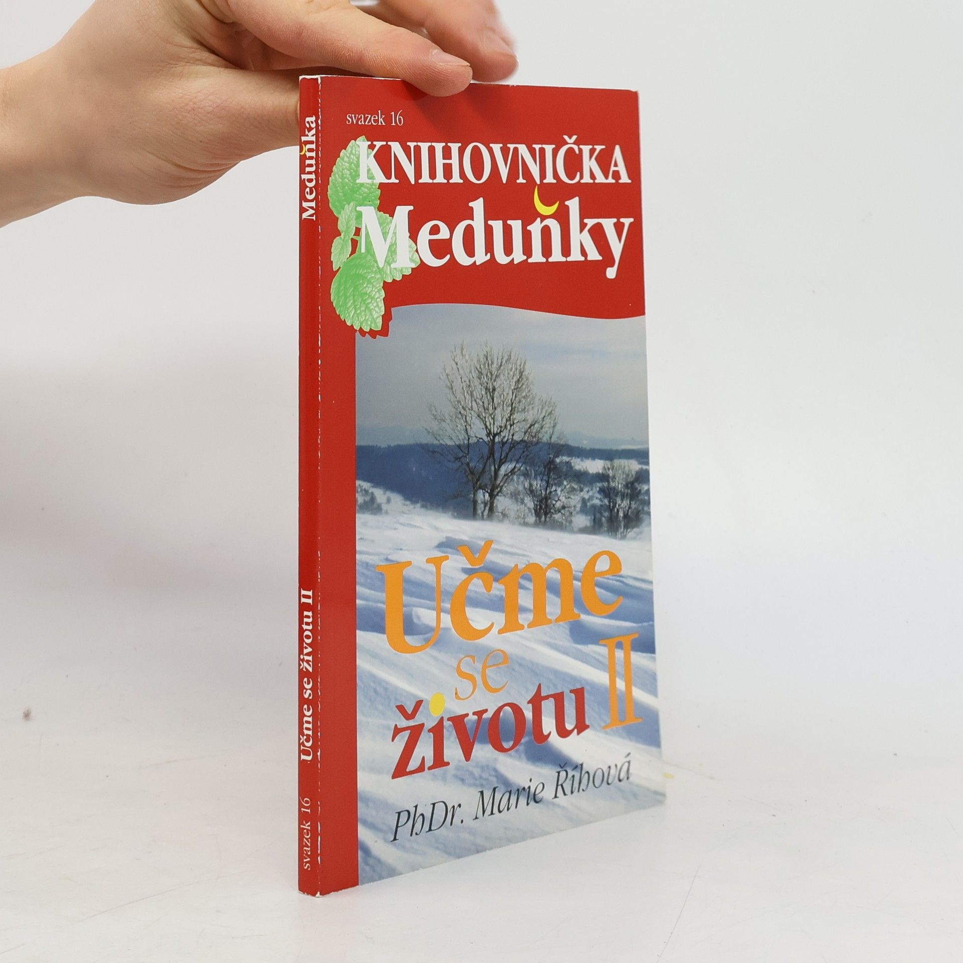 Marie Říhová Učme se životu II