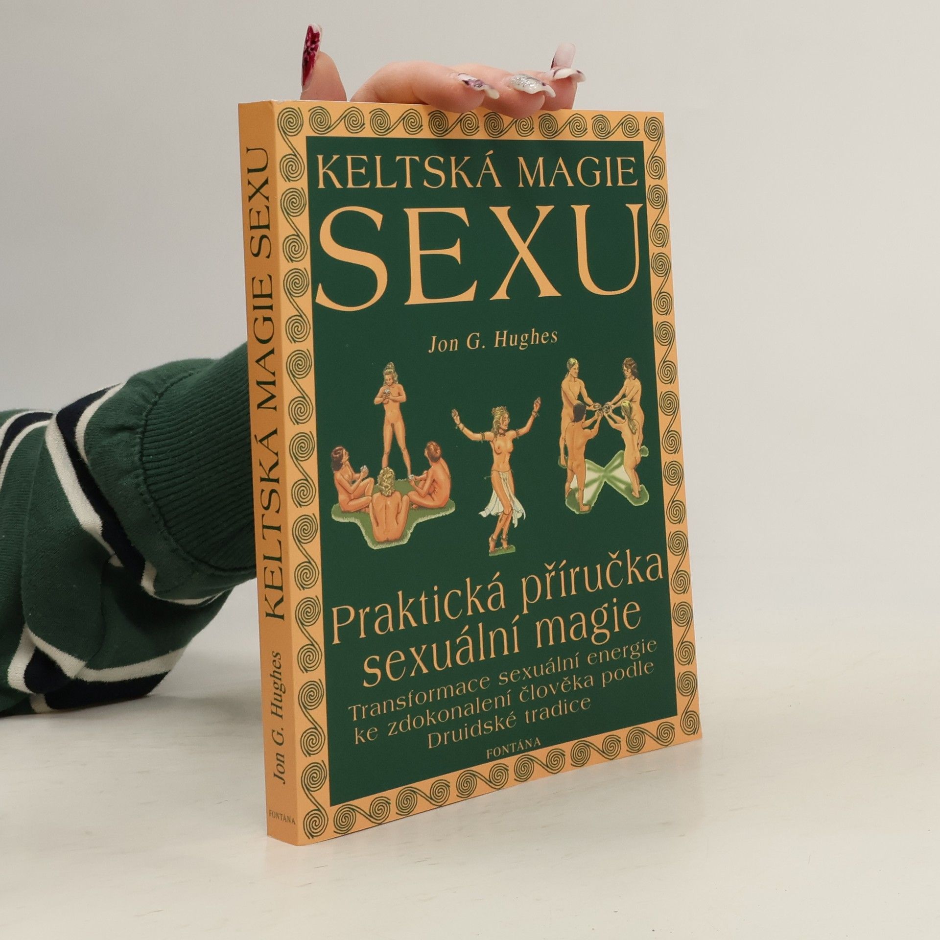 Jon G. Hughes Keltská magie sexu