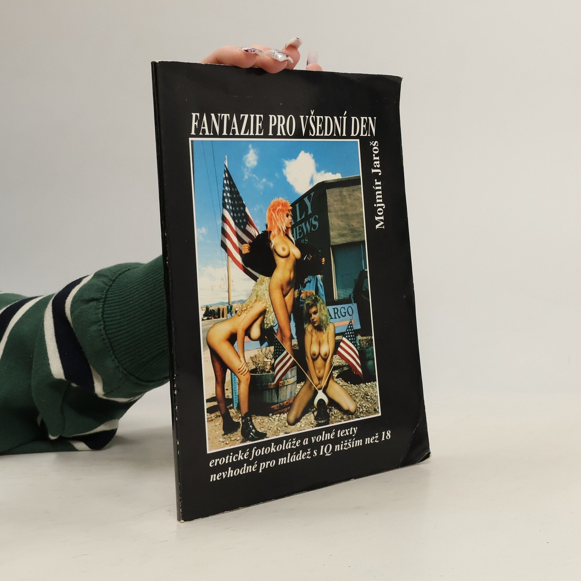 Mojmír Jaroš Fantazie pro všední den