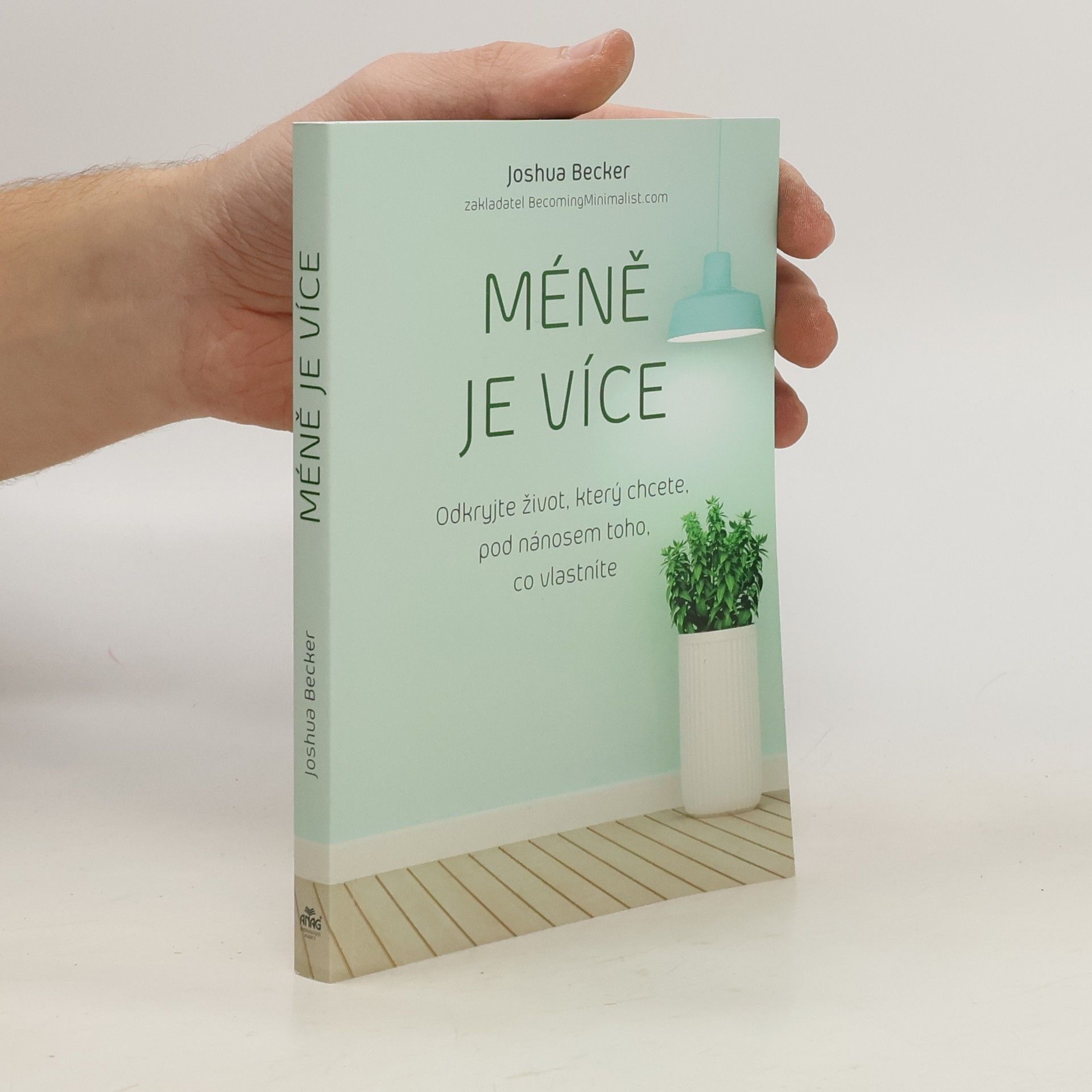 Joshua Becker Méně je více